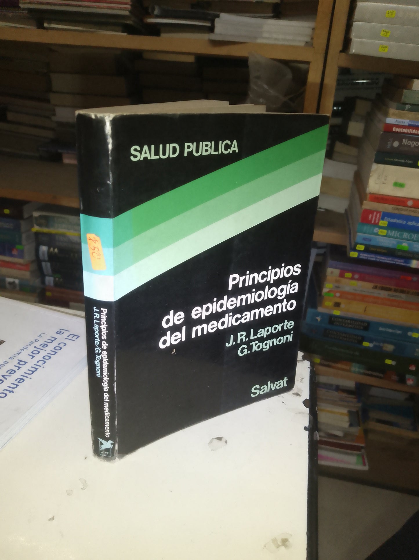 PRINCIPIOS DE EPIDEMIOLOGÍA DEL MEDICAMENTO POR J.R. LAPORTE Y G. TOGNONI USADO MEDICINA LITERARIO 207