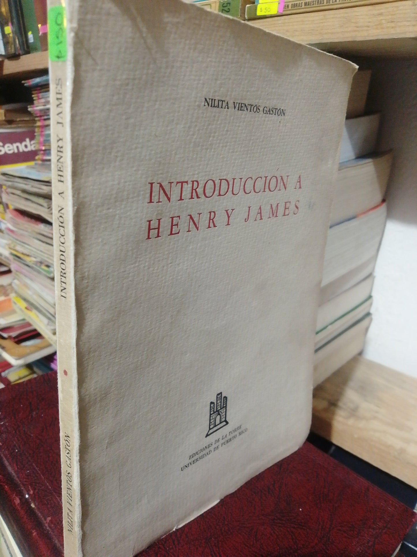 INTRODUCCION A HENRY JAMES POR NILITA VIENTOS GASTON USADO NOVELA JUAREZ