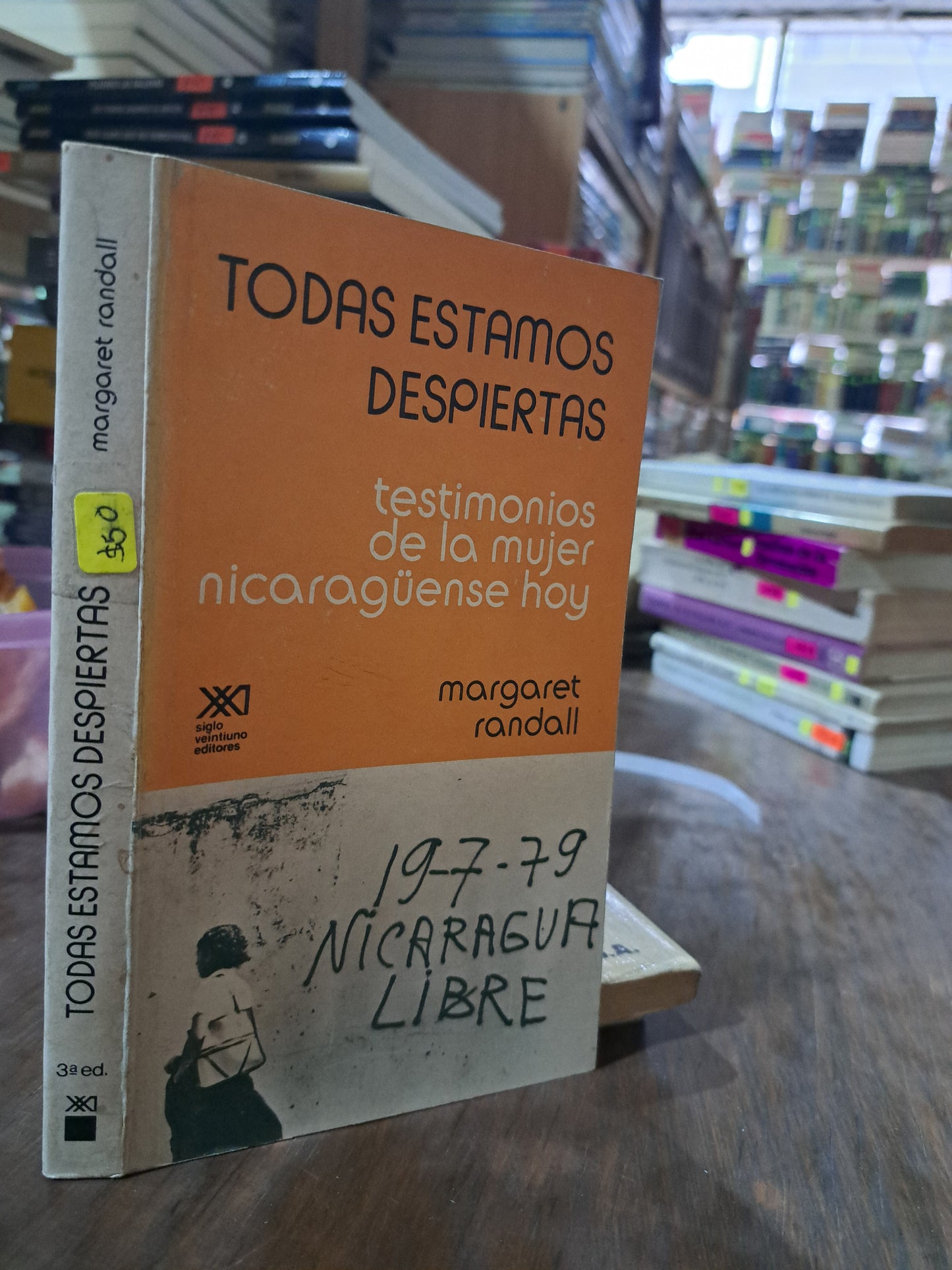 TODAS ESTAMOS DESPIERTAS TESTIMONIOS DE LA MUJER NICARAGÜENSE HOY MARGARET RANDALL USADO SOCIOLOGIA ALDAMA
