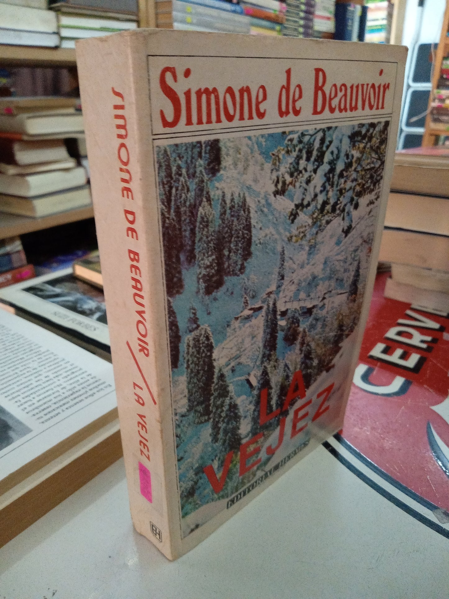 LA VEJEZ POR SIMONE DE BEAUVOIR USADO NOVELA LITERARIO 207