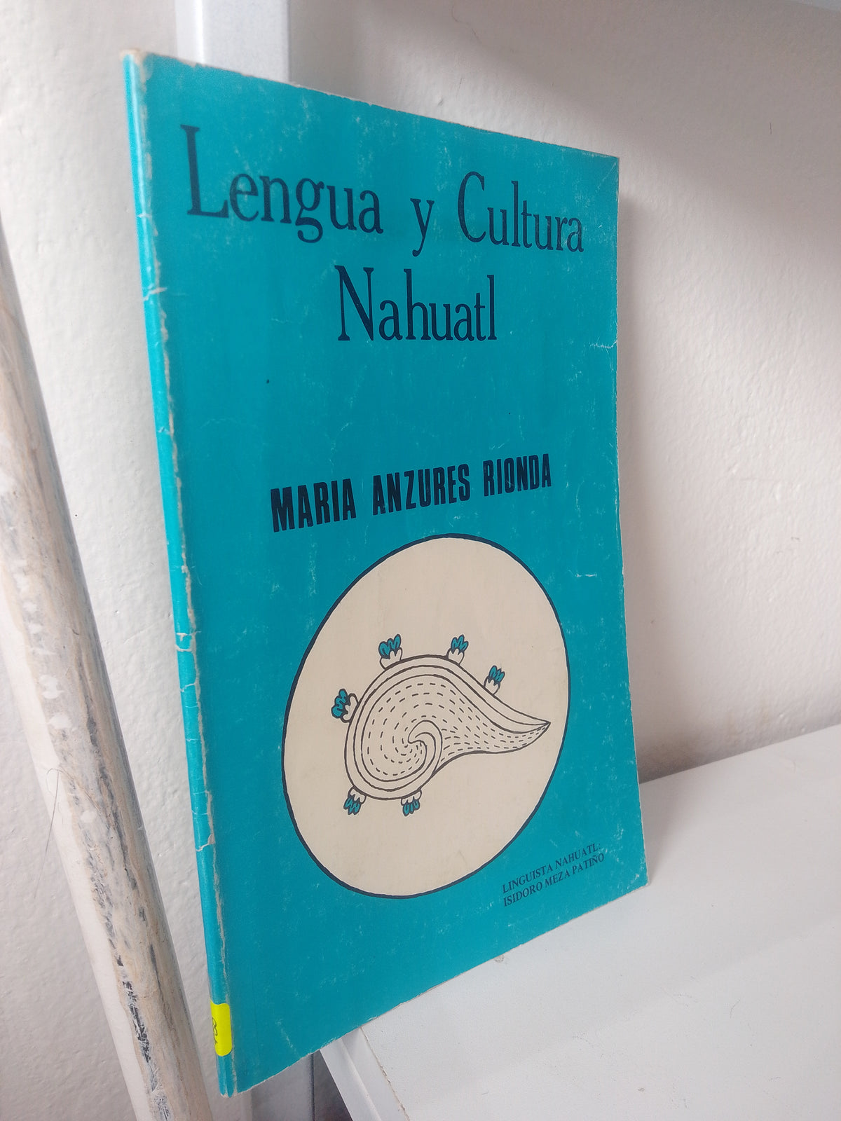 LENGUA Y CULTURA NAHUATL POR MARIA ANZURES RIONDA USADO EDUCACION JUAREZ 515