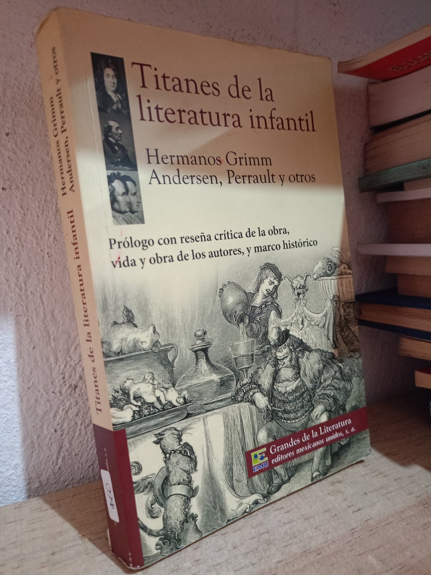 TITANES DE LA LITERATURA INFANTIL POR HERMANOS GRIMM ANDERSEN PERRAULT Y PTROS USADO NOVELA LITERARIO 305