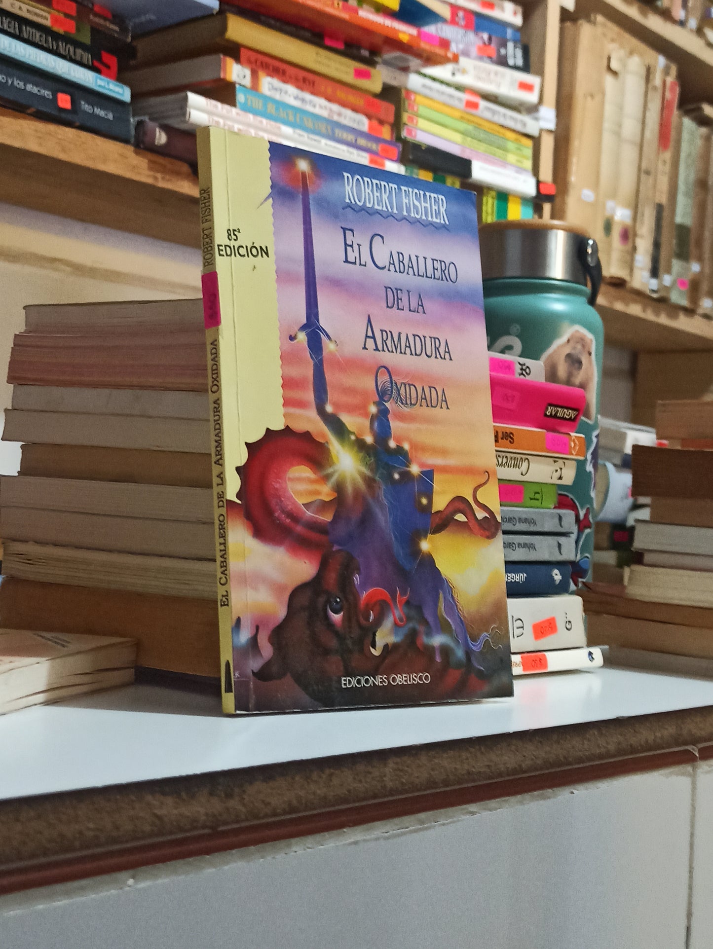 EL CABALLERO DE LA ARMADURA OXIDADA POR ROBERT FISHER USADO SUPERACIÓN PERSONAL JUÁREZ
