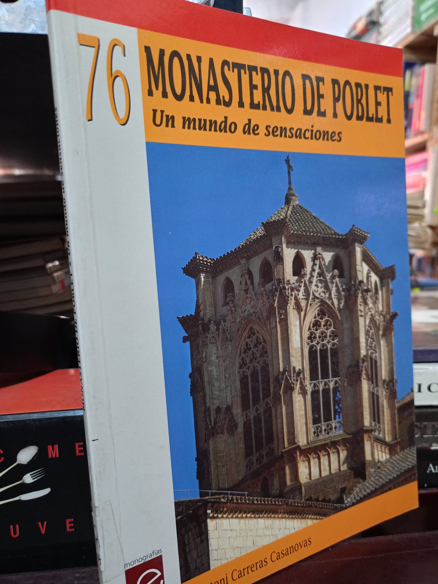 MONASTERIO DE POBLET UN MUNDO DE SENSACIONES USADO HISTORIA LITERARIO 305