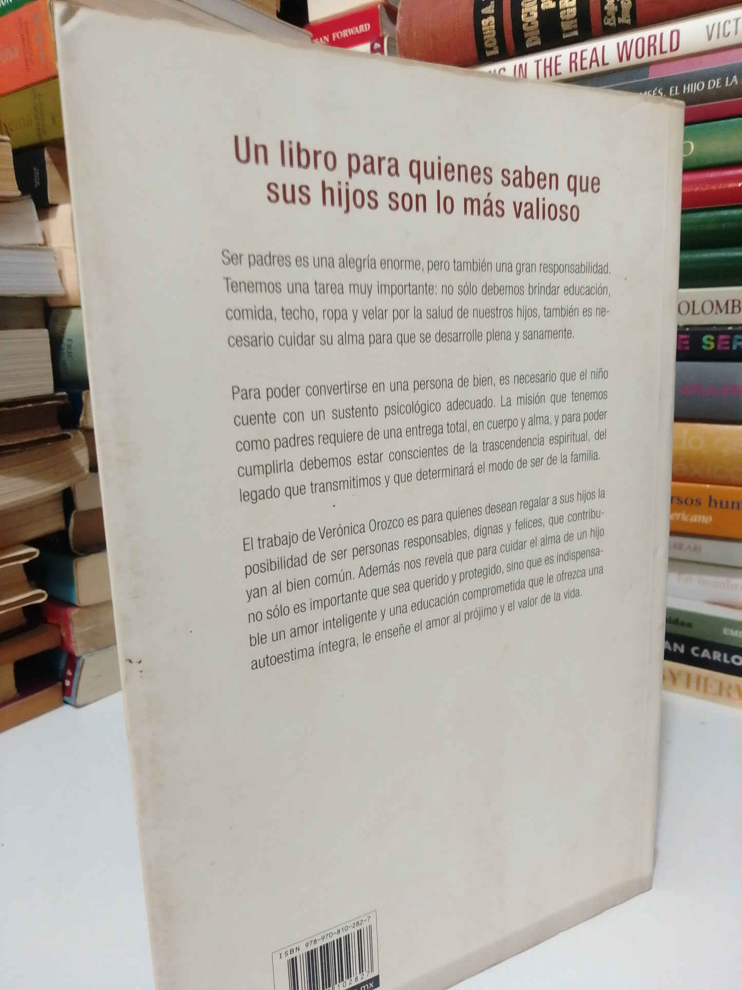 SER PADRES EN CUERPO Y ALMA POR VERONICA OROZCO ROMO USADO SUP.PERSONAL JUAREZ