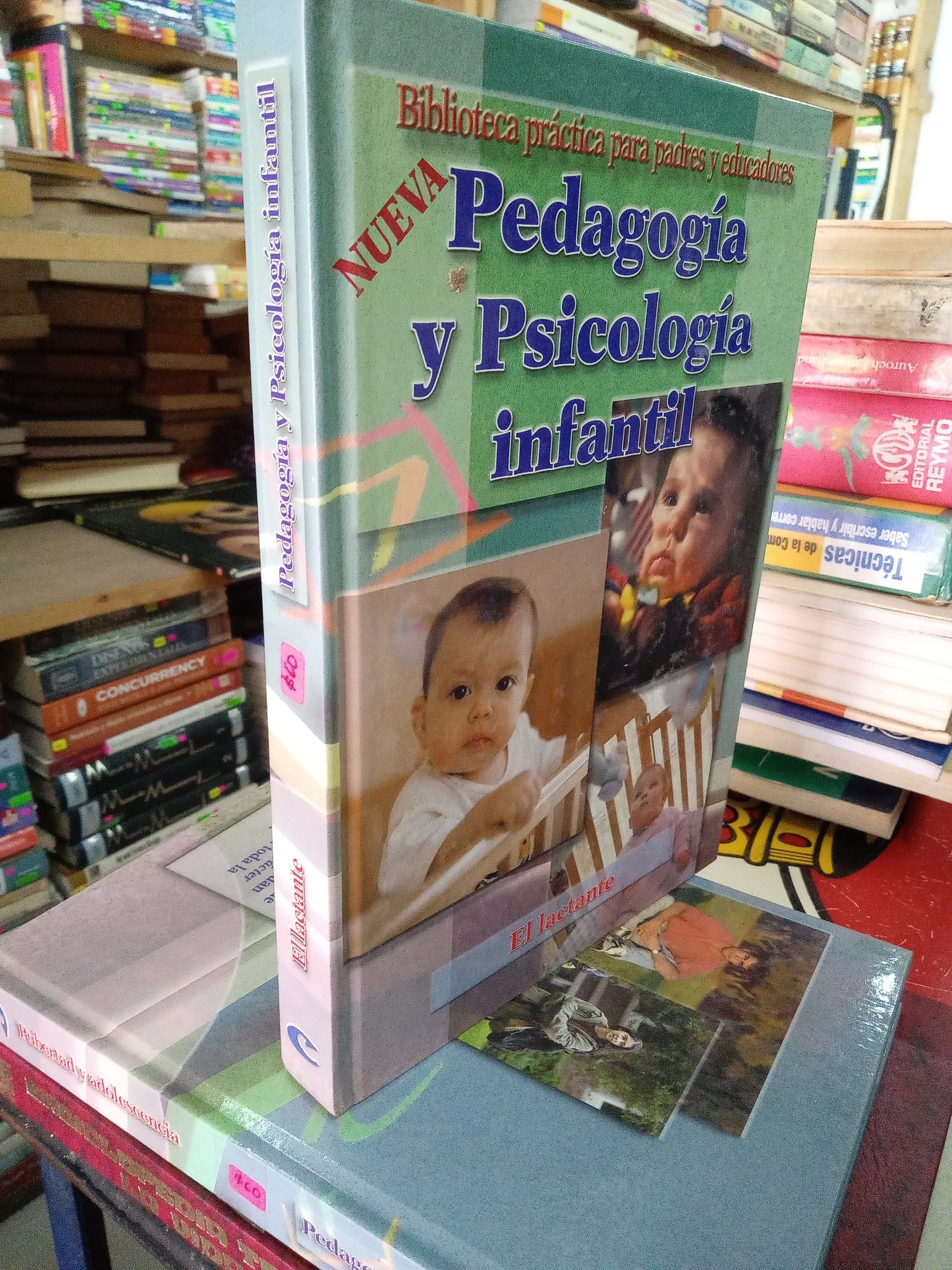 PEDAGOGÍA Y PSICOLOGIA INFANTIL EL LACTANTE USADO PSICOLOGÍA LITERARIO 207