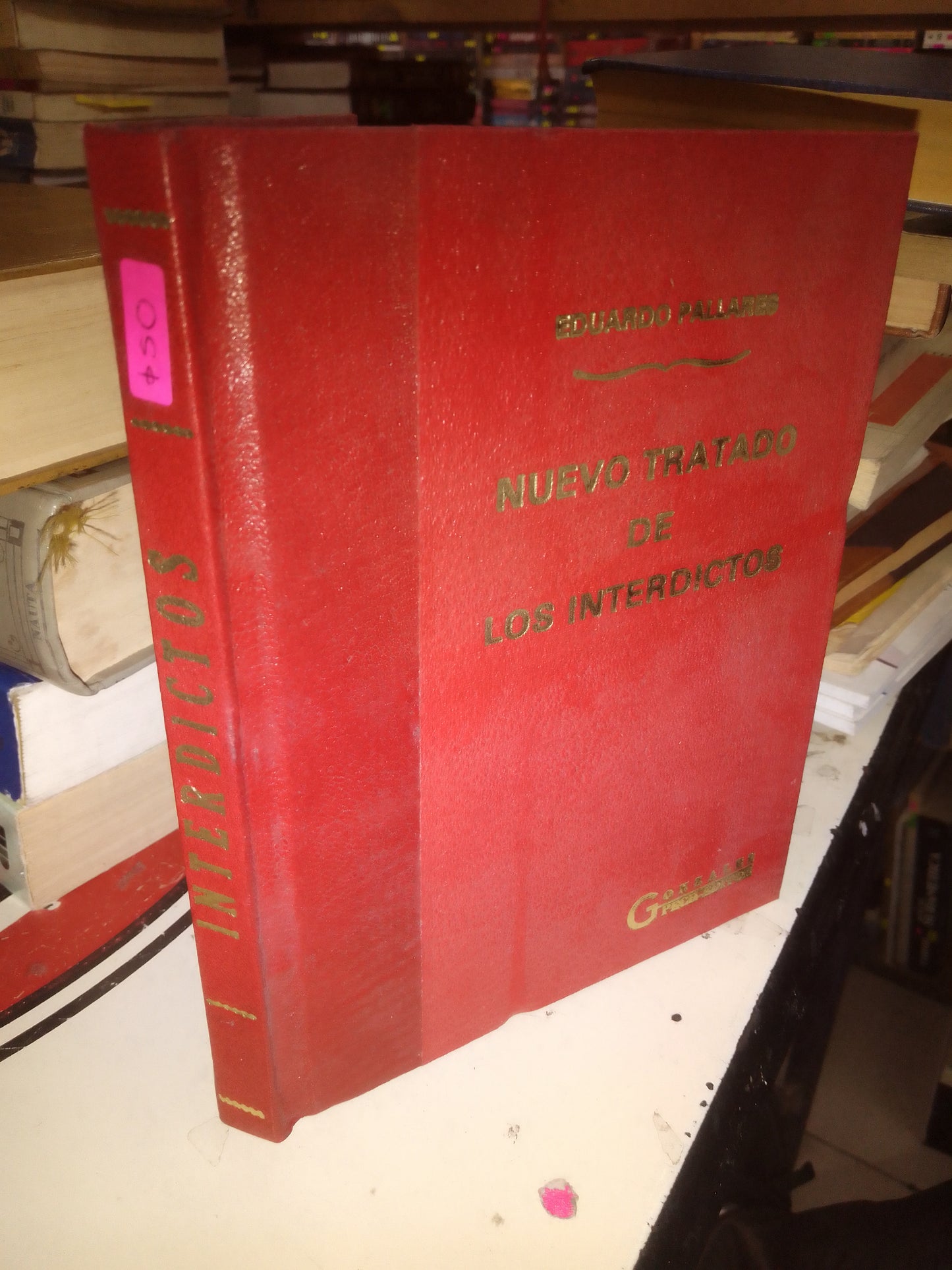 NUEVO TRATADO DE LOS INTERDICTOS POR EDUARDO PALLARES USADO DERECHO LITERARIO 207