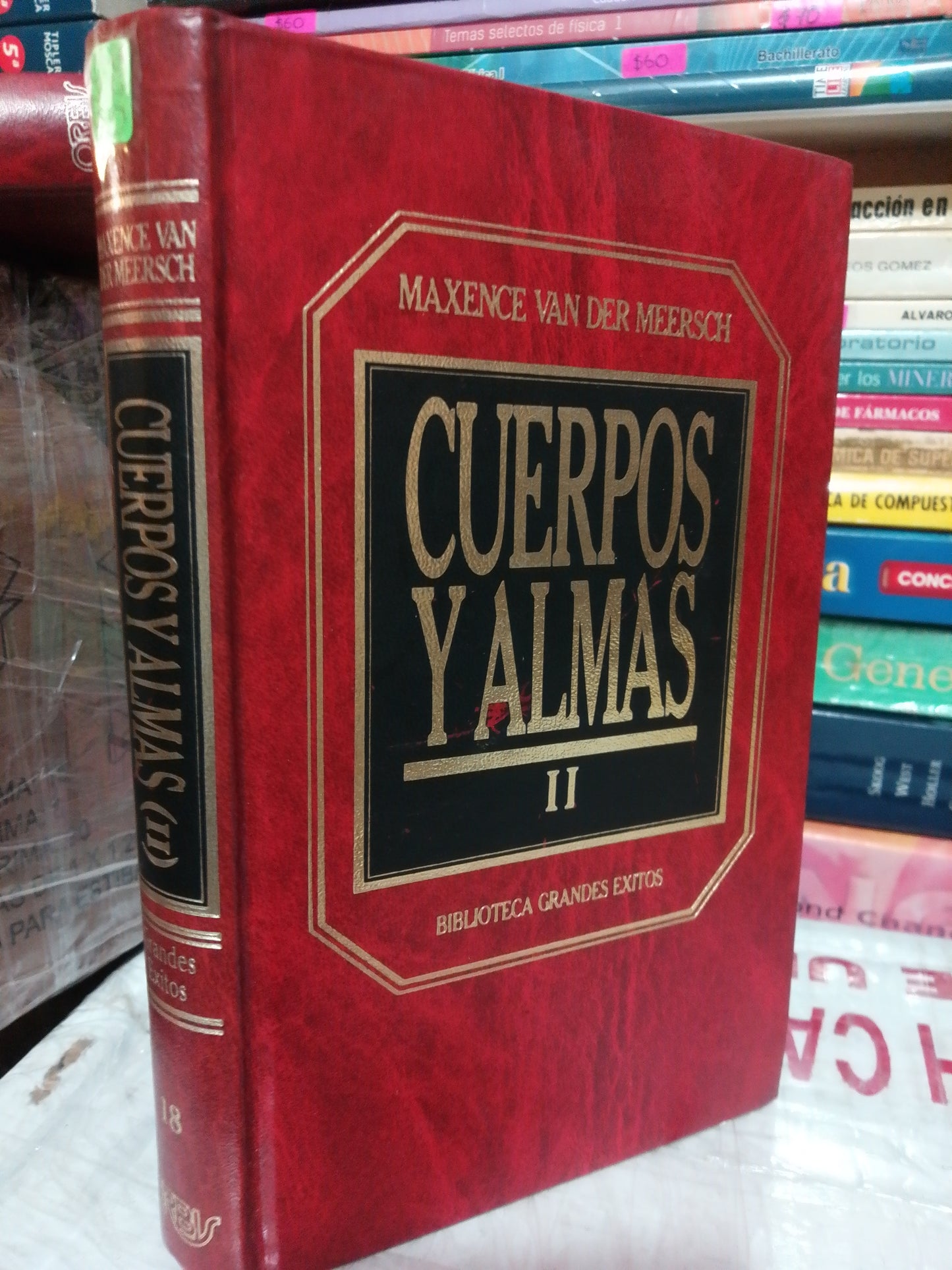 CUERPO Y ALMAS I Y II POR MAXENCE VAN DER MEERSCH USADO NOVELA JUÁREZ