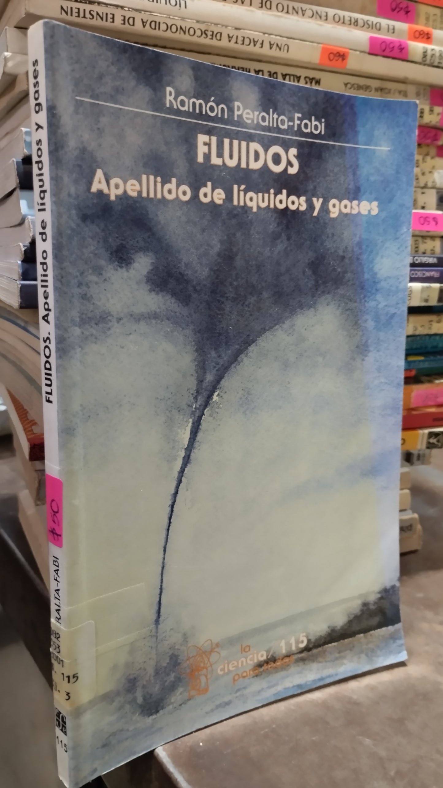 FLUIDOS APELLIDO DE LIQUIDOS Y GASES POR RAMON PERALTA FABI LIBRO USADO CIENCIA ALDAMA