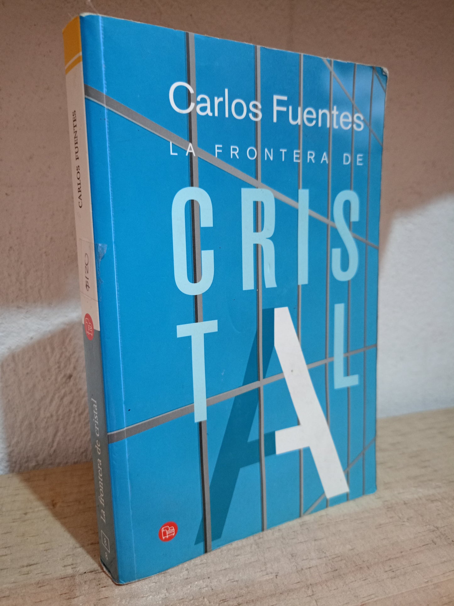 LA FRONTERA DE CRISTAL POR CARLOS FUENTES USADO NOVELA LITERARIO 305
