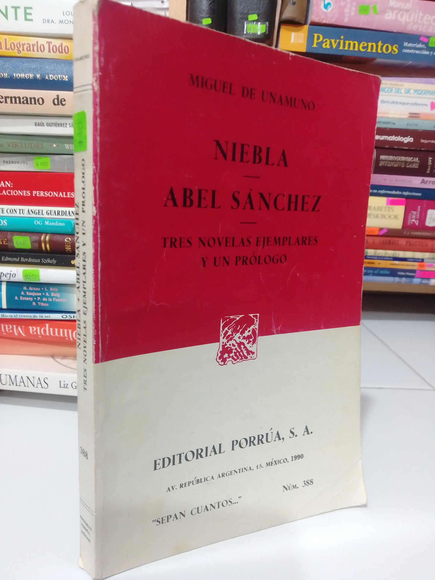 NIEBLA,ABEL SANCHEZ POR MIGUEL DE UNAMUNO USADO NOVELA JUÁREZ