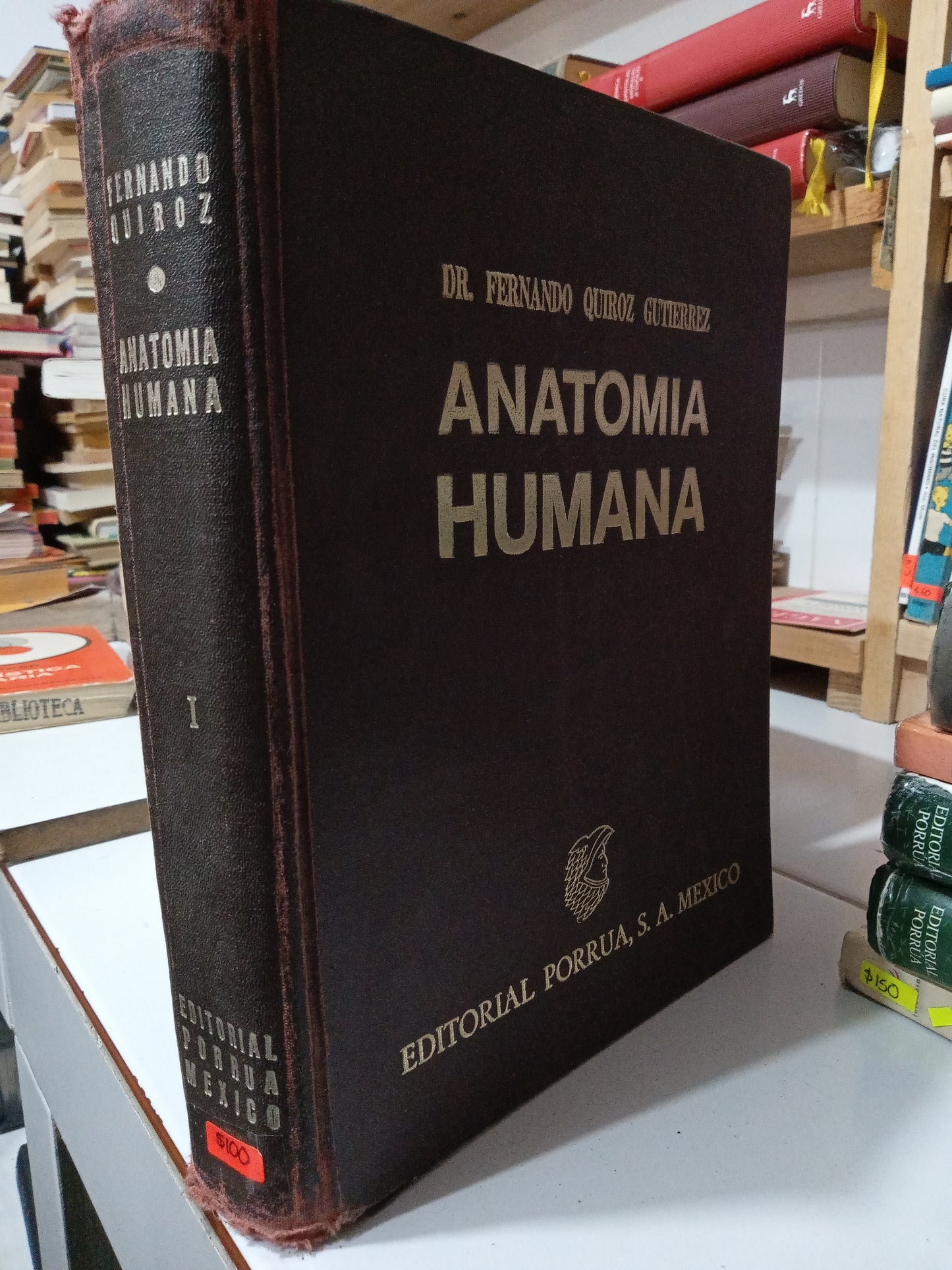 ANATOMIA HUMANA POR DR FERNANDO QUIROZ GUTIERREZ USADO MEDICINA JUÁREZ