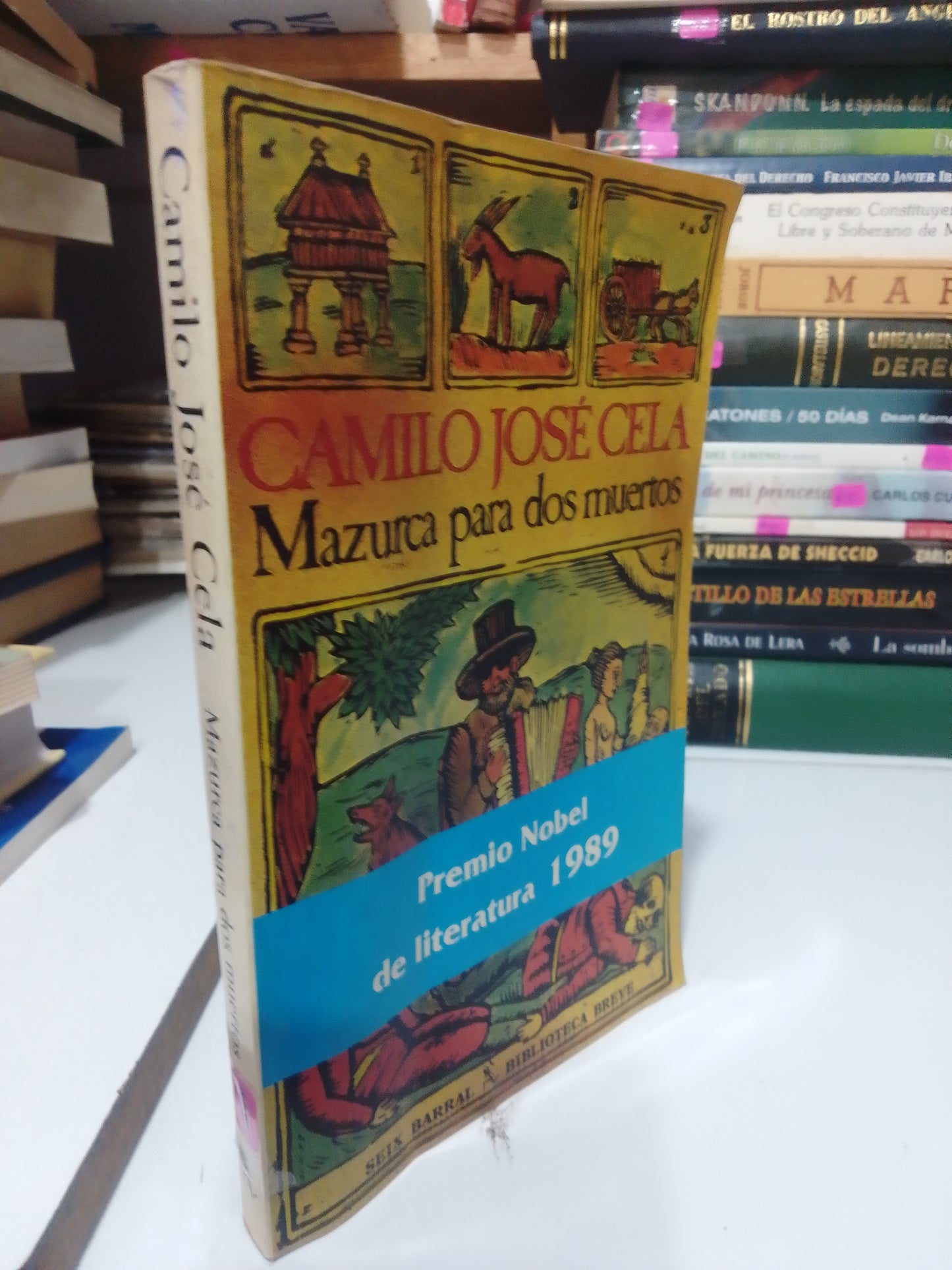 MAZURCA PARA DOS MUERTOS POR CAMILO JOSE CELA USADO NOVELA JUAREZ