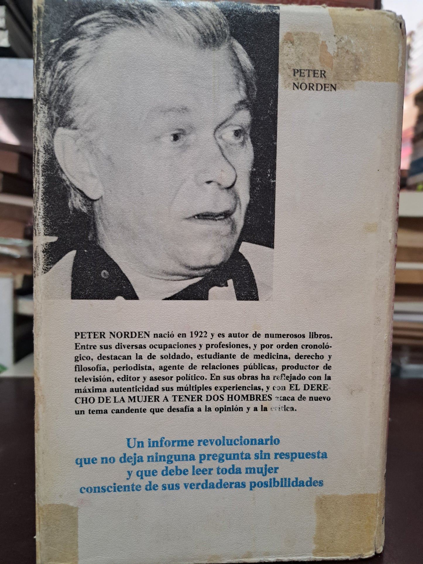 EL DERECHO DE LA MUJER A TENER DOS HOMBRES PETER NORDEN USADO NOVELA LITERARIO 305