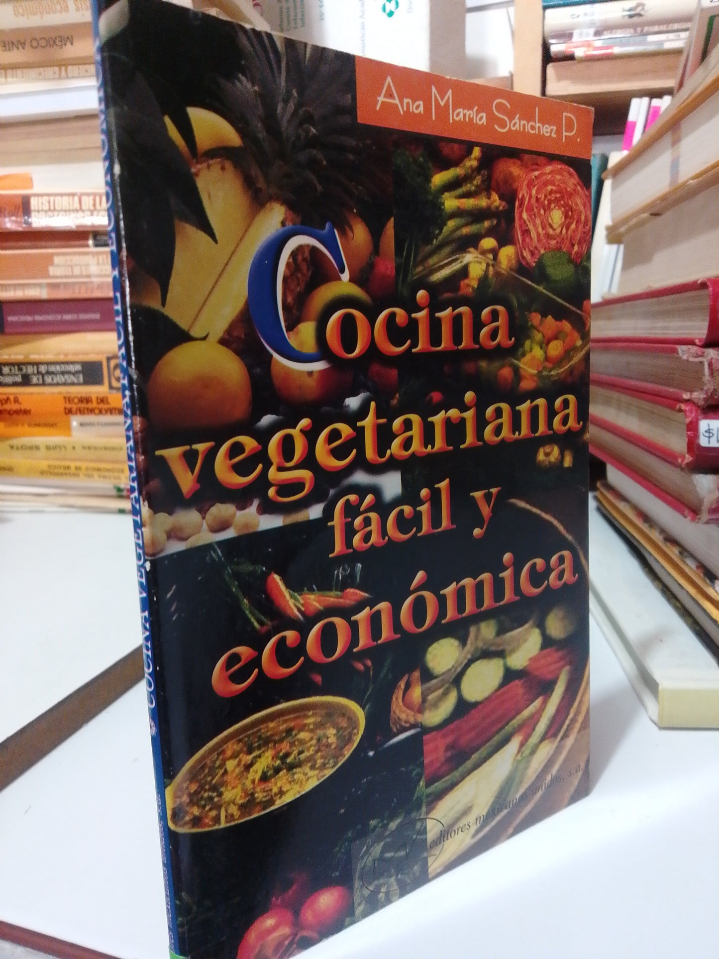 COCINA VEGETARIANA FACIL Y ECONOMICA POR ANA MARIA SANCHEZ USADO COCINA JUAREZ