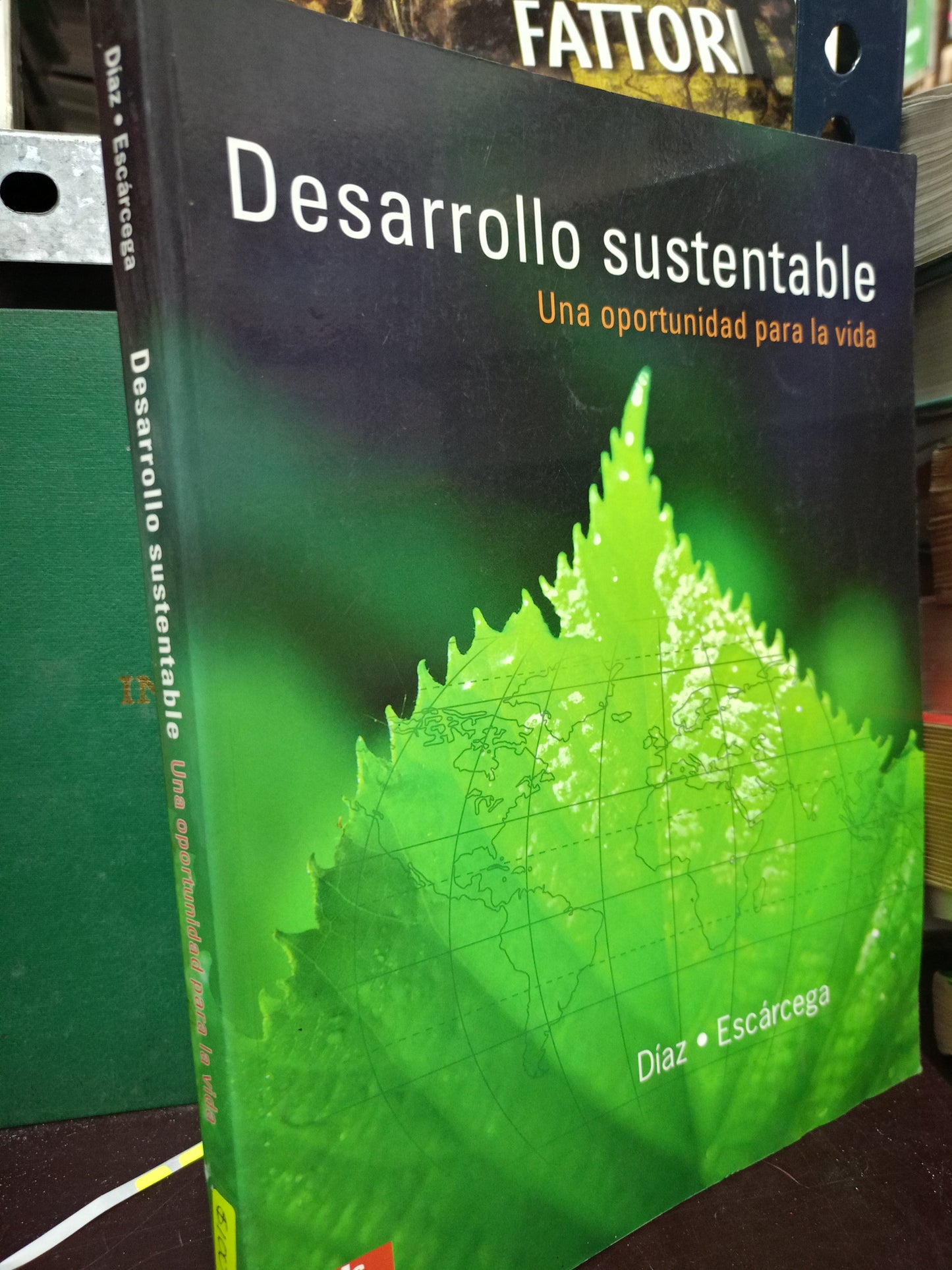 DESARROLLO SUSTENTABLE UNA OPORTUNIDAD PARA LA PITA POR REYNOL DIAZ COURIÑO, SUSANA ESCARCEGA CASTALLANOS USADO BIOLOGÍA LITERARIO 305