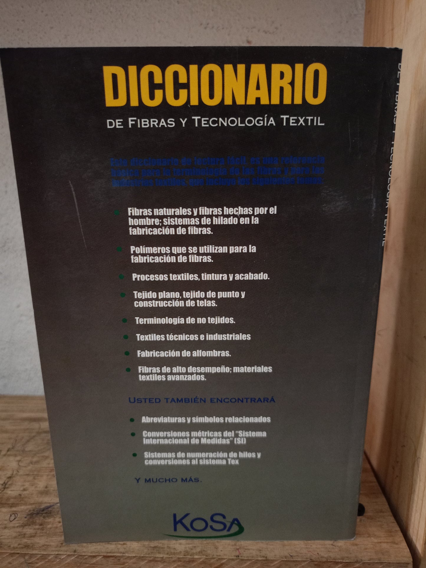 DICCIONARIO DE FIBRAS Y TECNOLOGÍA TEXTIL USADO EDUCACIÓN LITERARIO 305