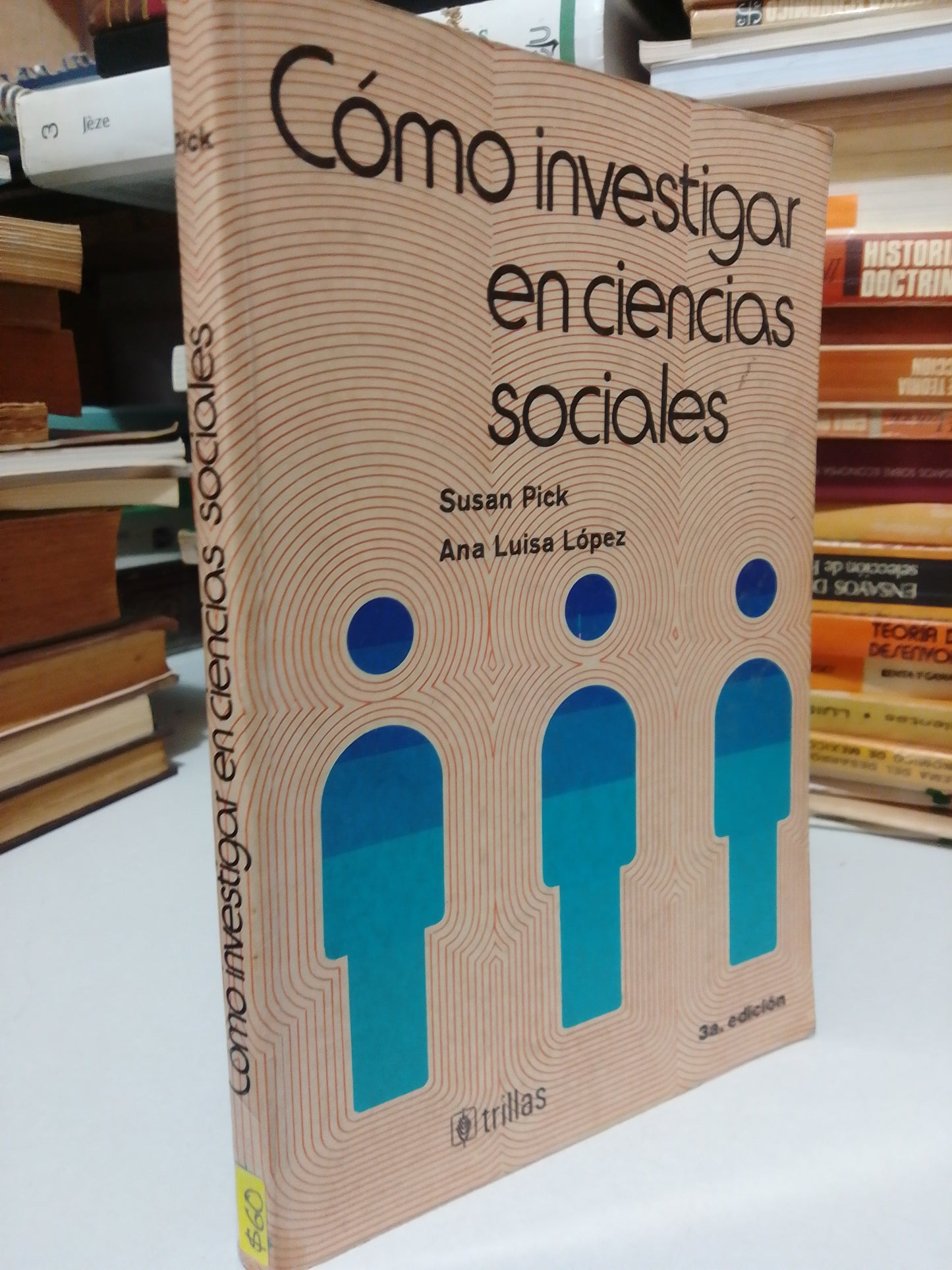 COMO INVESTIGAR EN CIENCIAS SOCIALES POR SUSAN PICK USADO PSICOLOGIA JUAREZ