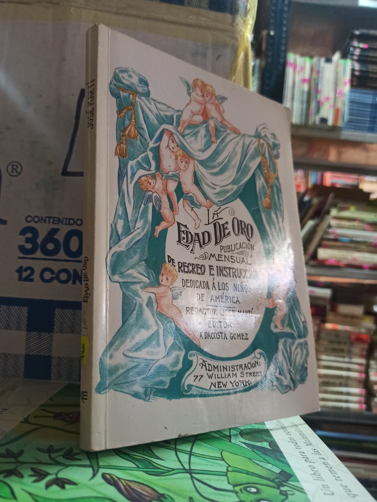LA EDAD DE HORO POR JOSE MARTI USADO NOVELAS ALDAMA