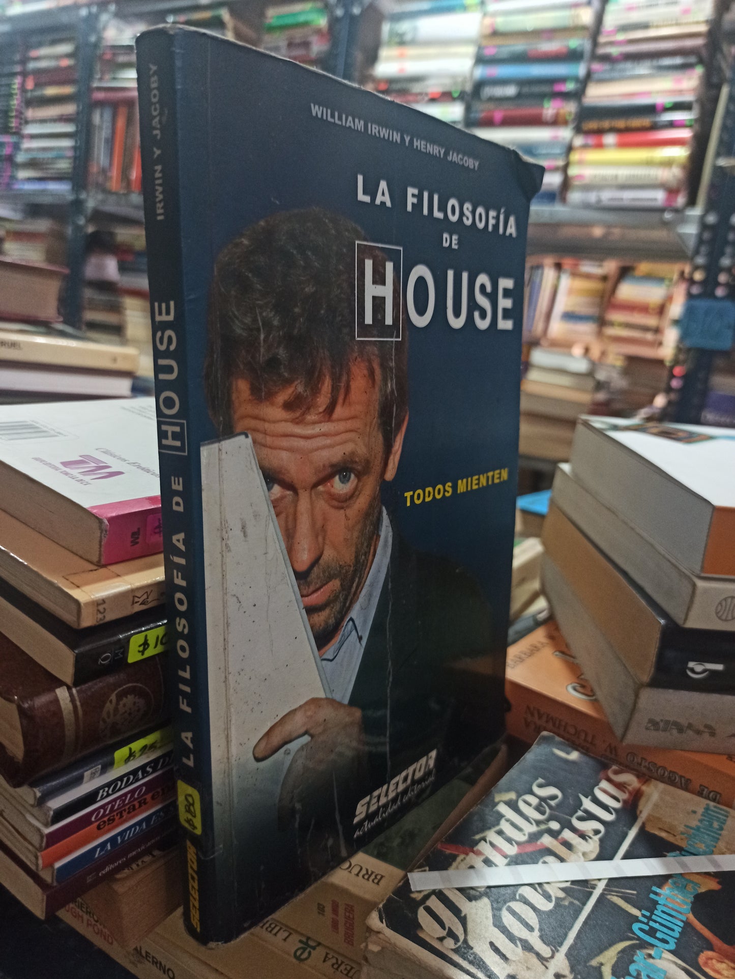 LA FILOSOFÍA DE HOUSE POR WILLIAM IRWIN Y HENRY JACBOY USADO NOVELAS ALDAMA