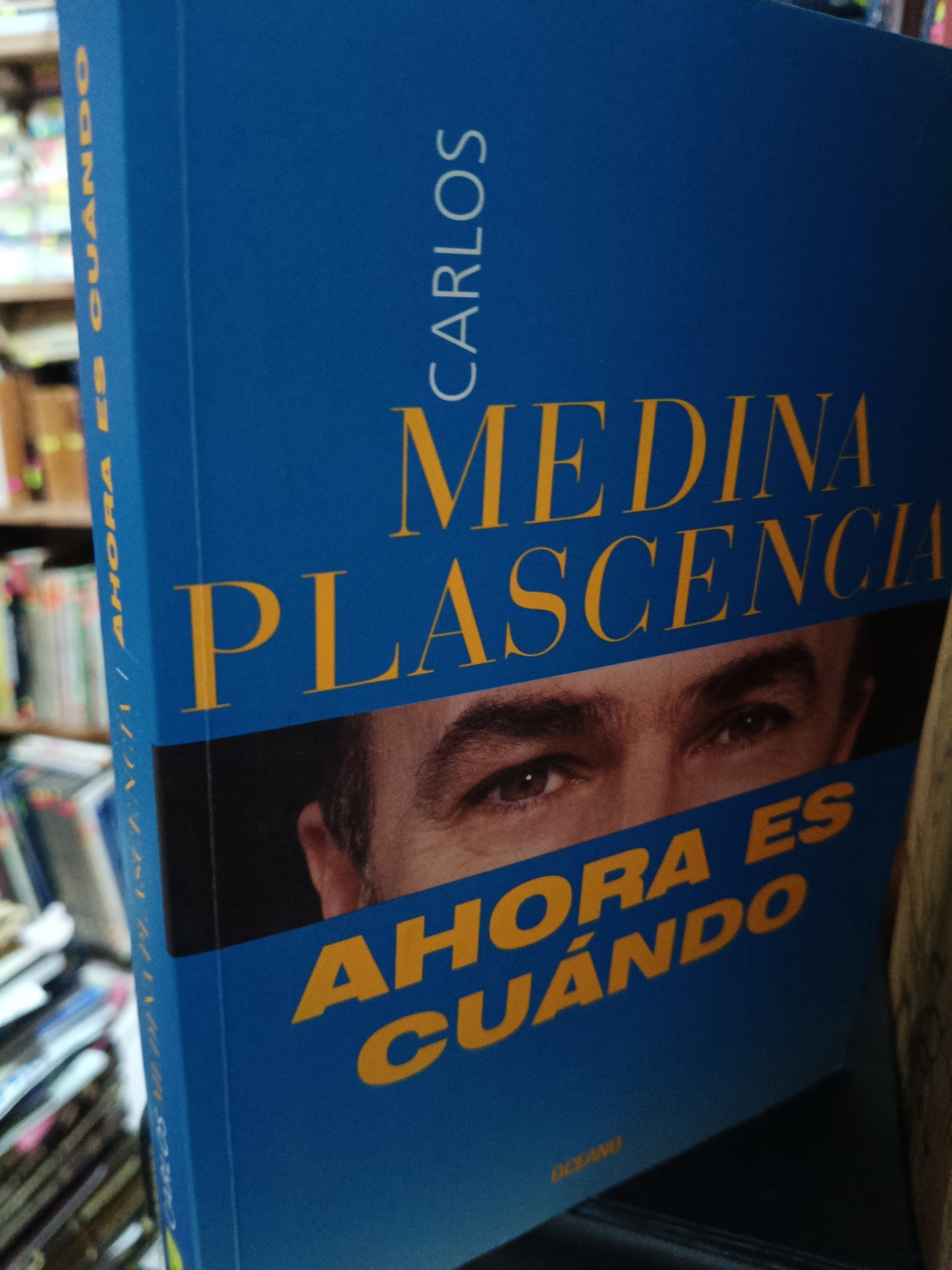 AHORA CUANDO ES CARLOS MEDINA PLASCENCIA USADO SALUD LITERARIO 305