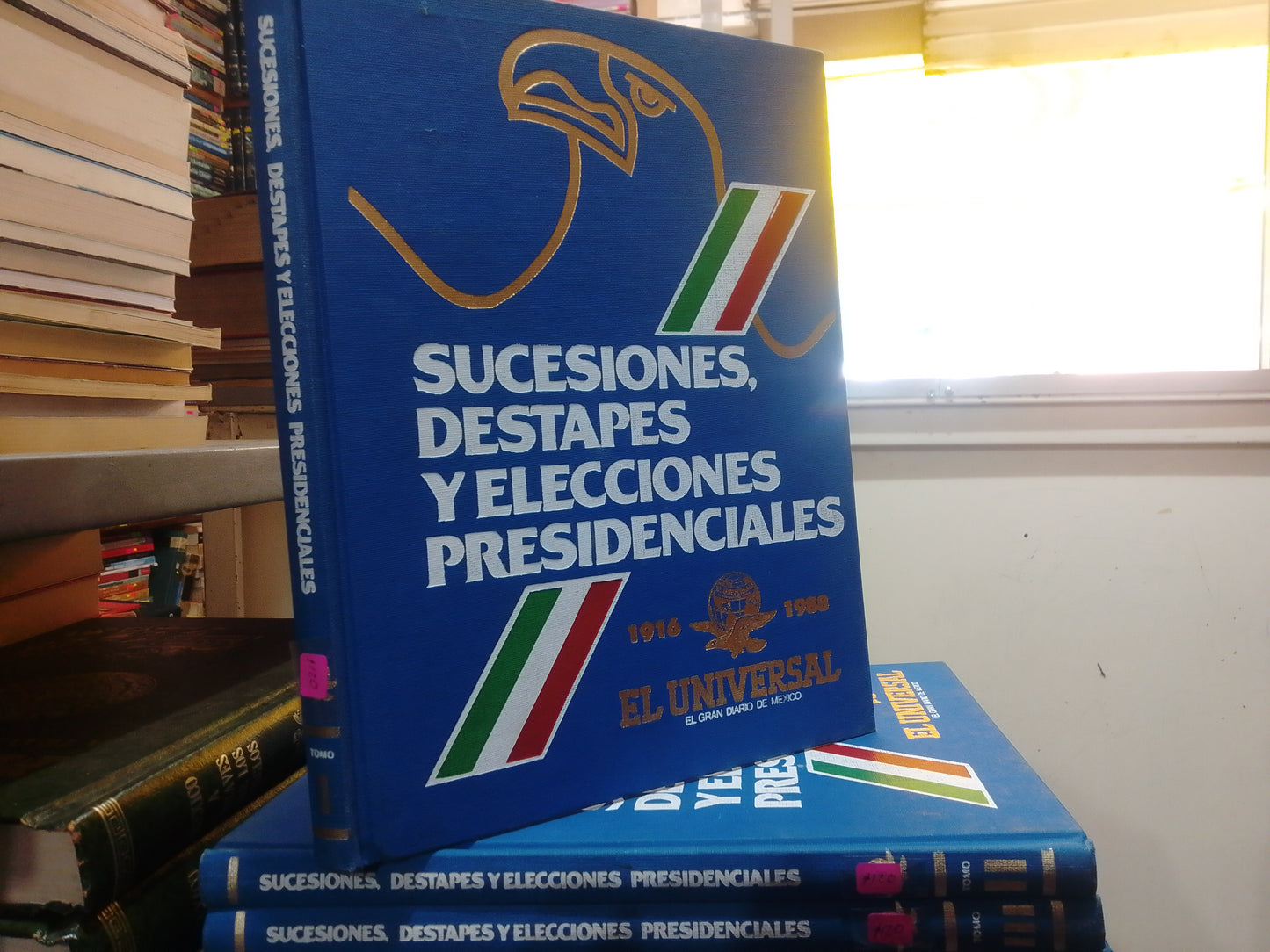 SUCESIONES DESTAPES Y ELECCIONES PRESIDENCIALES 3 TOMOS USADO HISTORIA JUAREZ