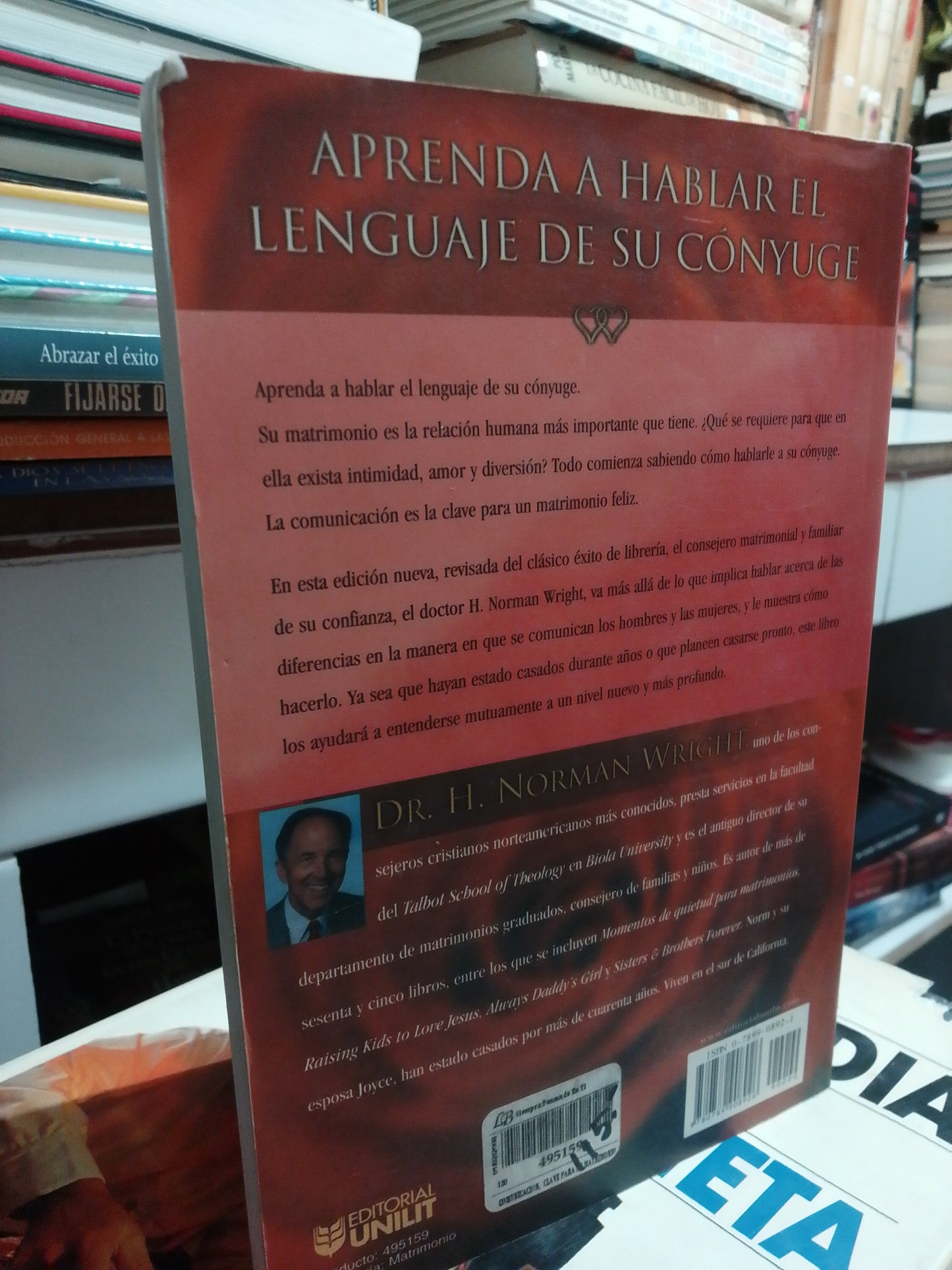 COMUNICACIÓN LA CLAVE PARA SU MATRIMONIO POR NORMAN WRIGHT USADO SUPERACIÓN PERSONAL JUÁREZ