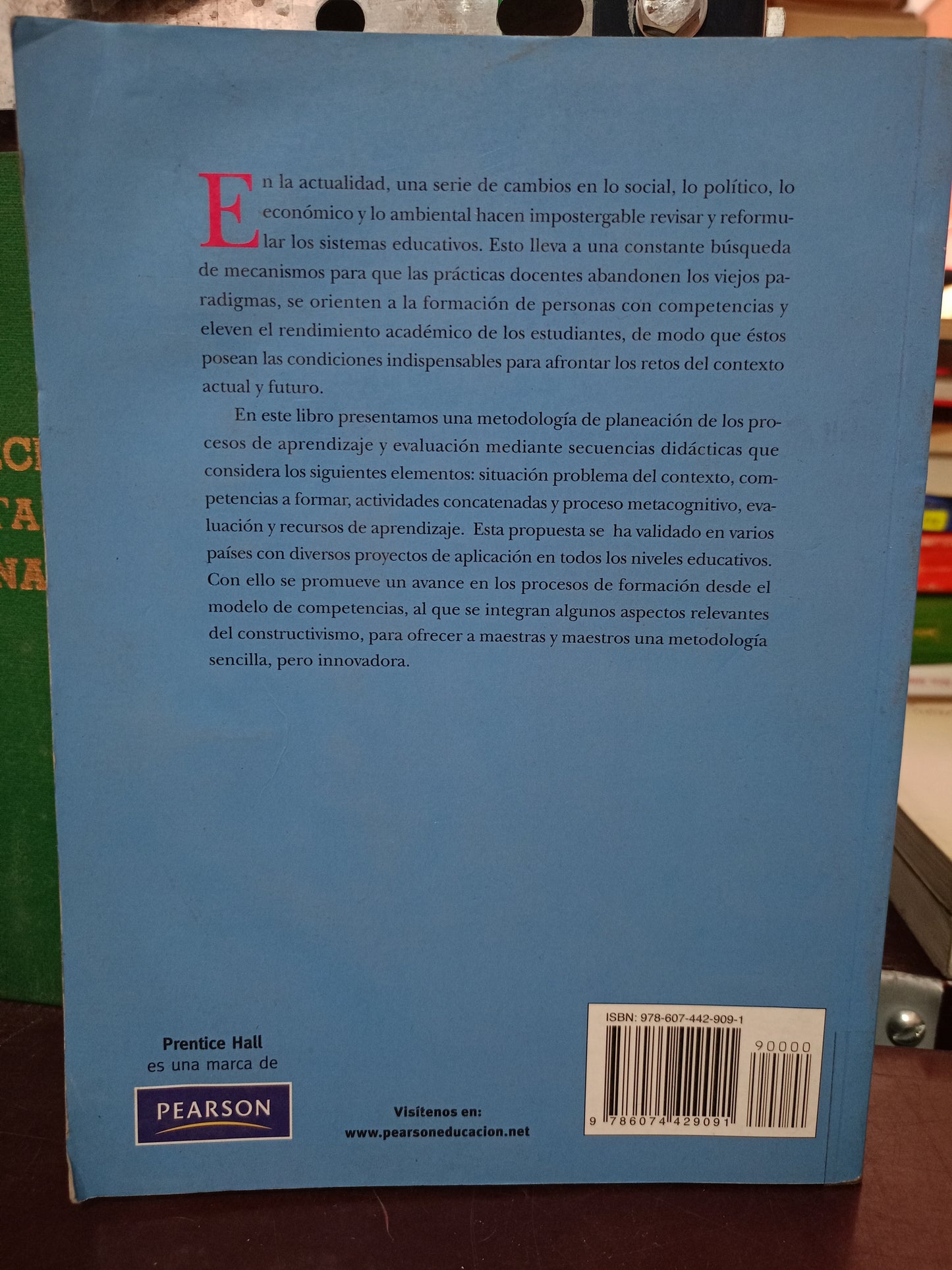 SECUENCIAS DIDÁCTICAS APRENDIZAJE Y EVALUACIÓN DE COMPETENCIAS POR SERGIO TOBÓN TOBÓN, JULIO H. PIMIENTA PRIETO Y JUAN ANTONIO GARCÍA FRAILE USADO EDUCACIÓN LITERARIO 305