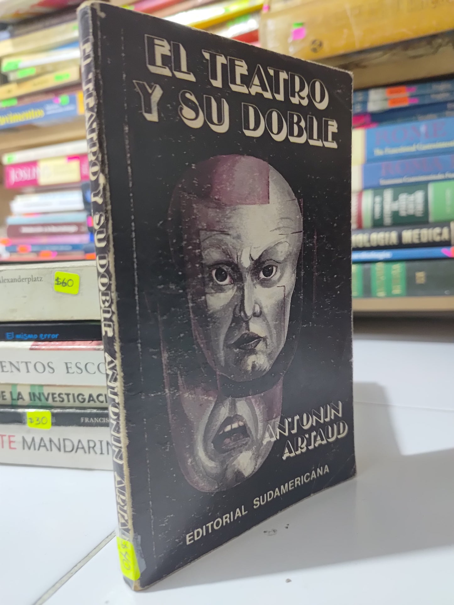EL TEATRO Y SU DOBLE POR ANTONIN ARTAUD USADO NOVELAS JUAREZ 507