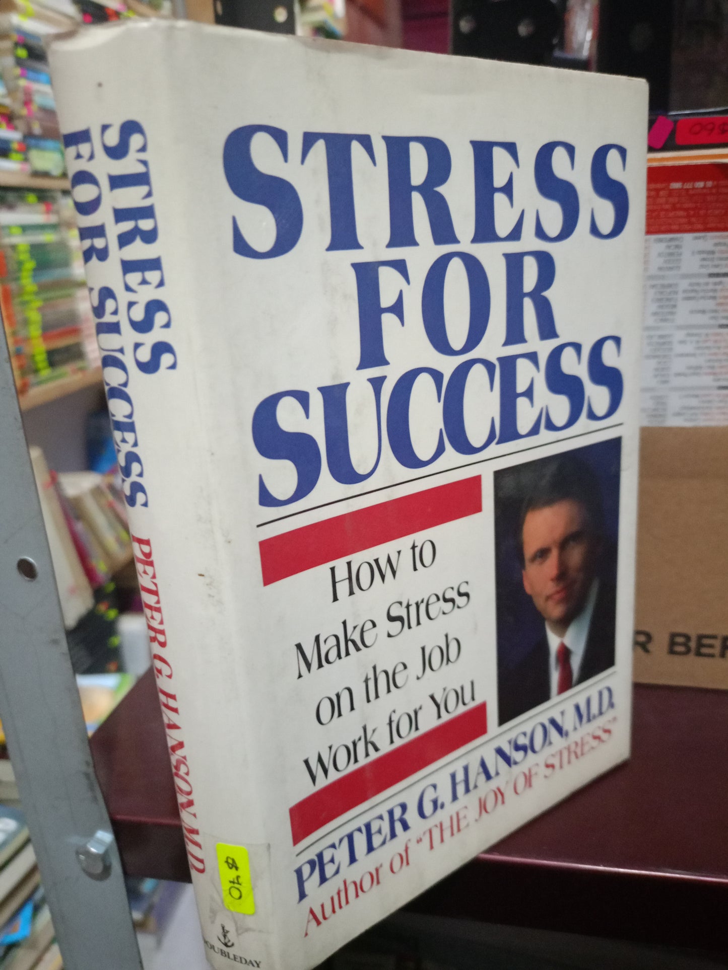STRESS FOR SUCCESS POR PETER G. HANSON USADO IDIOMAS LITERARIO 305