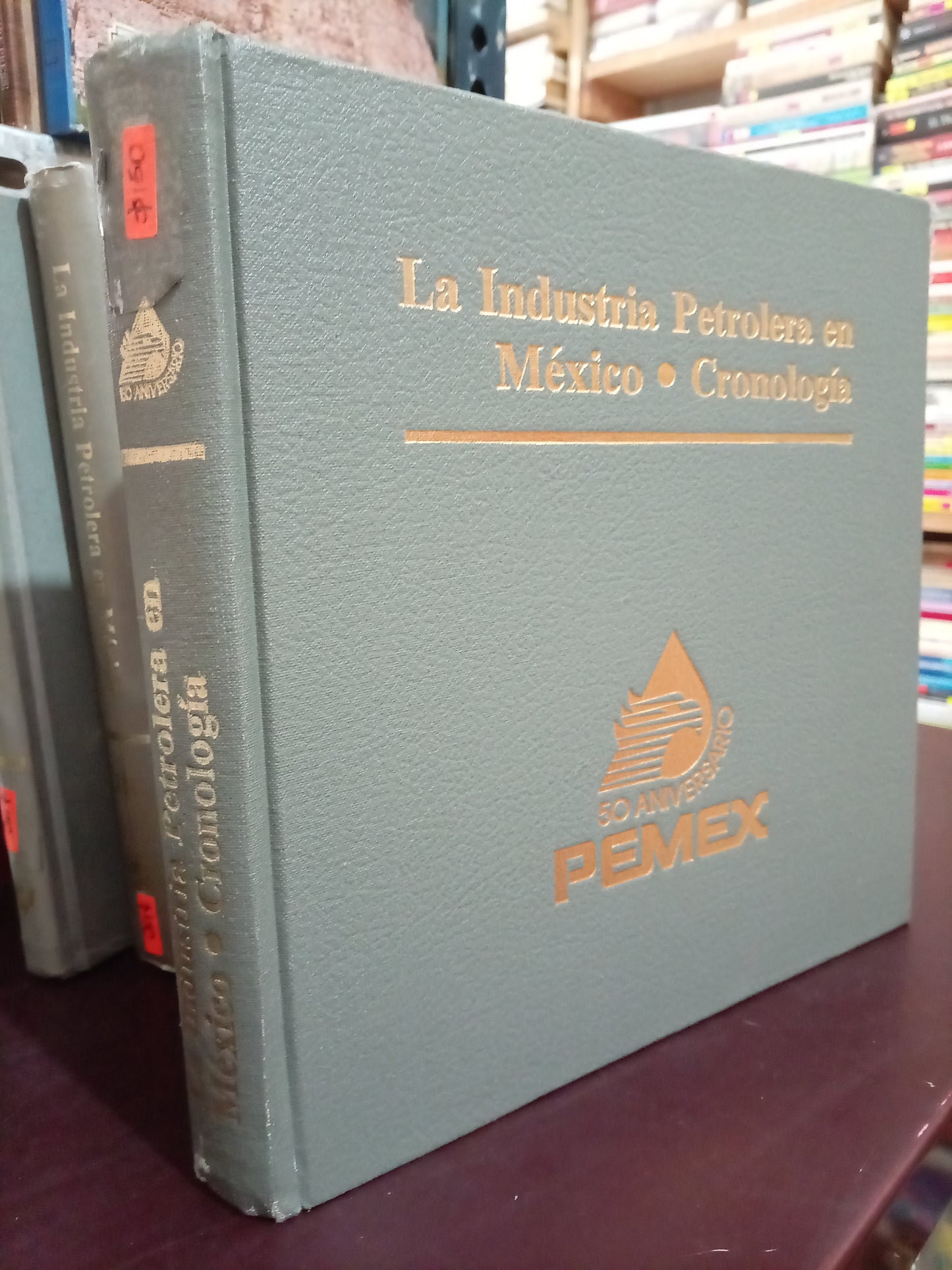 LA INDUSTRIA PETROLERA EN MEXICO USADO HISTORIA LITERARIO 305