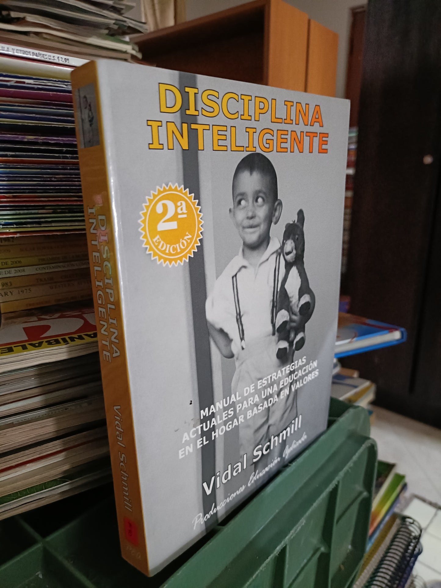 DICIPLINA INTELIGENTE POR VIDAL SCHMILL USADO SUPERACION PERSONAL JUAREZ 515