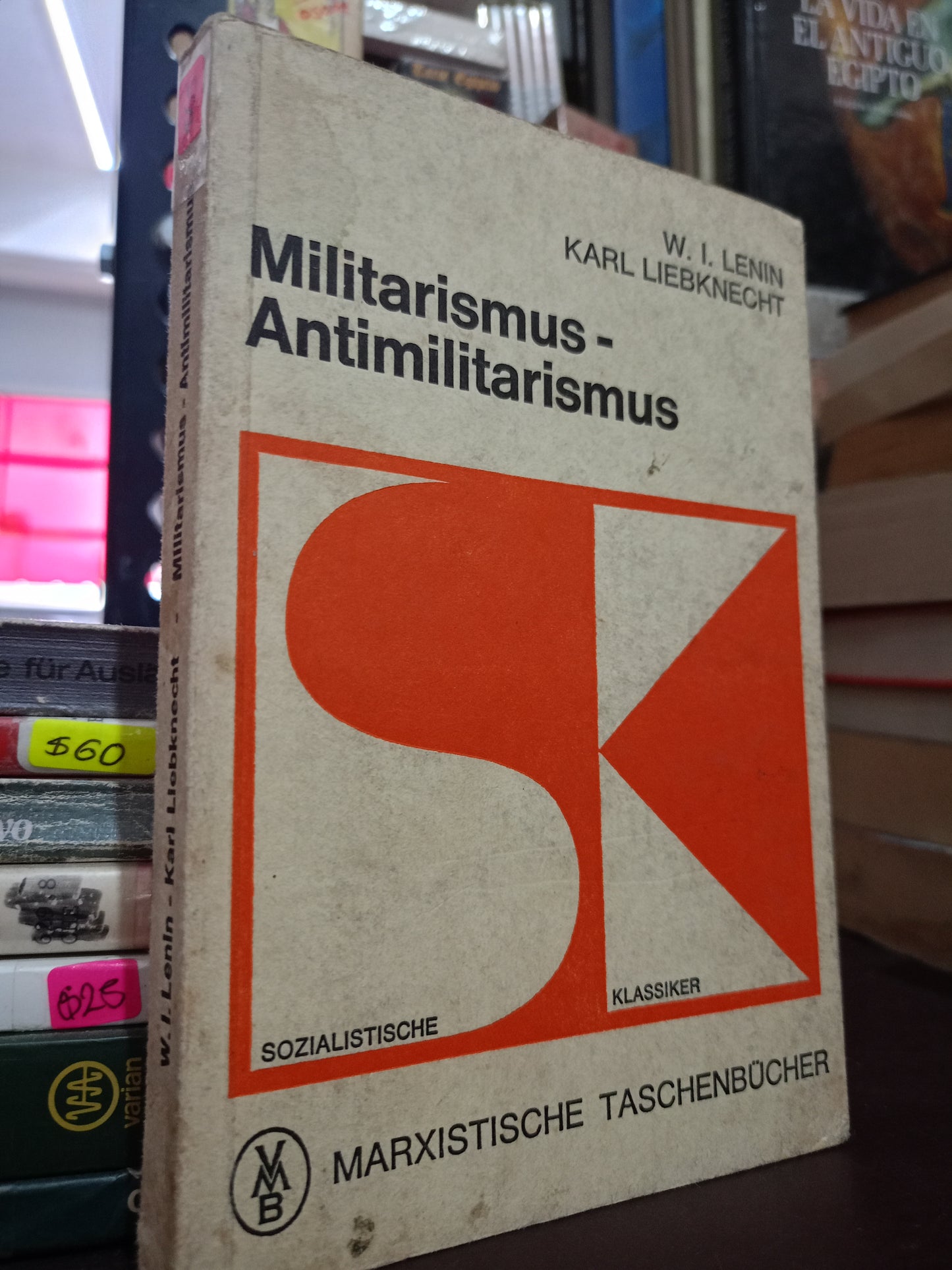MILITARISMUS ANTIMILITARISMUS POR W. I. LENIN, KARL LIEBKNECHT USADO IDIOMAS LITERARIO 305
