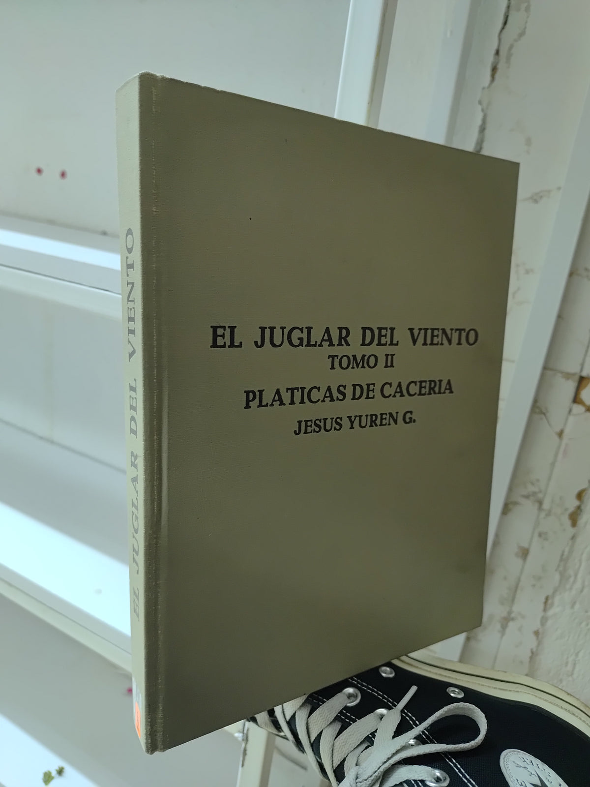 EL JUGLAR DEL VIENTO TOMO 2 PLATICAS DE CACERIA POR JESUS YUREN G. USADO BIOLOGIA JUAREZ 515
