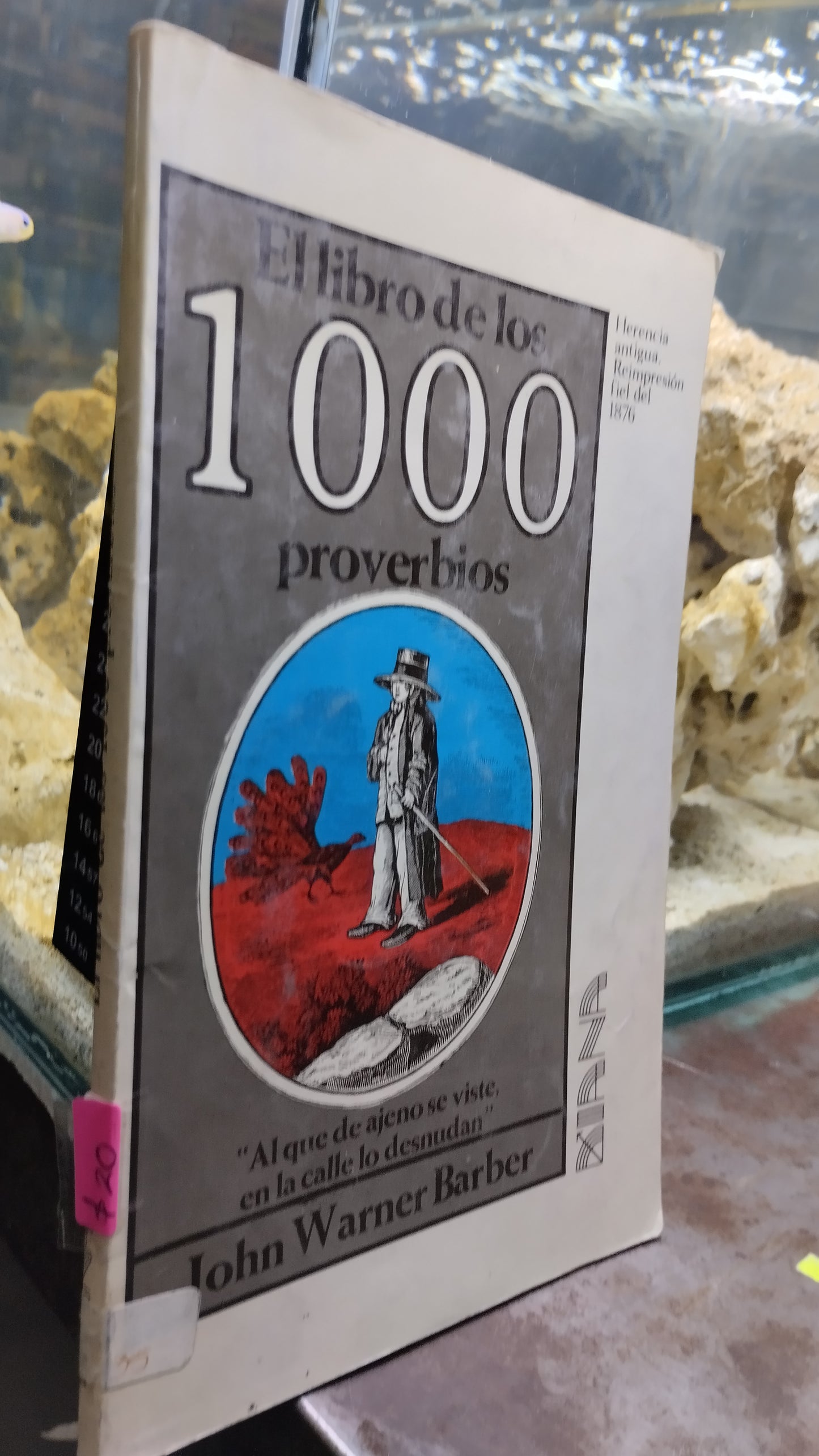 EL LIBRO DE LOS 1000 PROVERBIOS POR JOHN WARNER BARBER LIBRO USADO NOVELAS ALDAMA