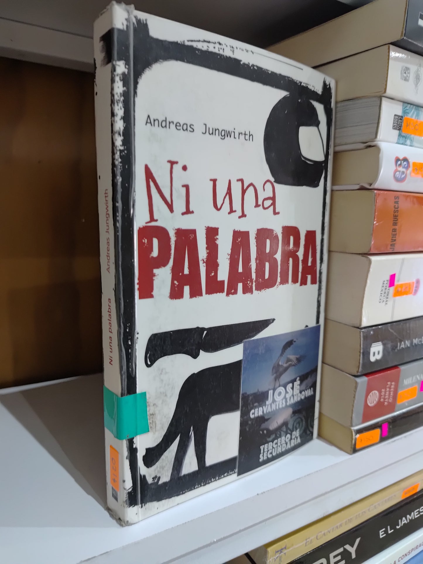 NI UNA PALABRA POR ANDREAS JUNGWIRTH USADO NOVELAS JUAREZ 515