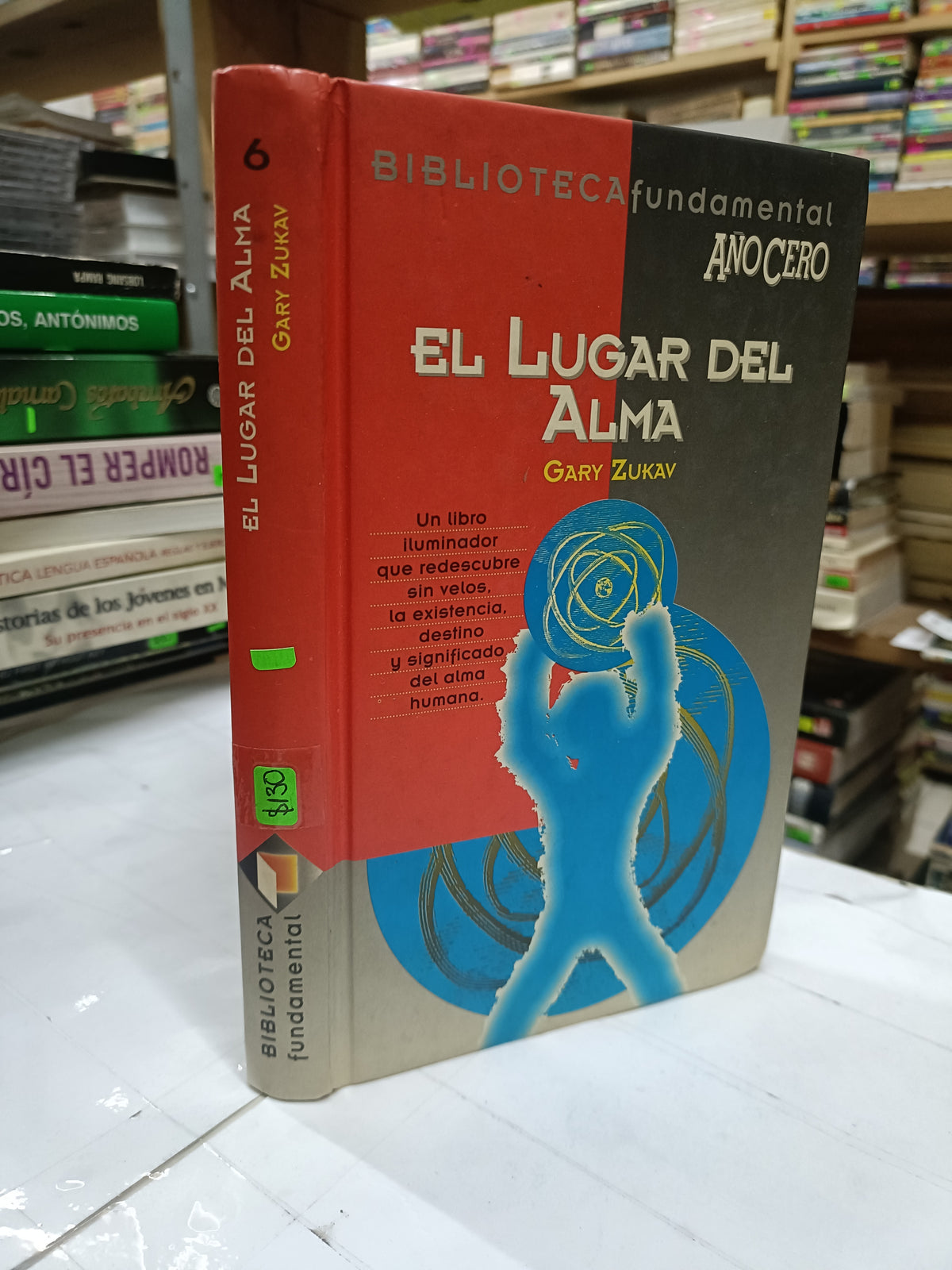 EL LUGAR DEL ALMA POR GARY ZUKAV USADO ESOTERISMO LITERARIO 207