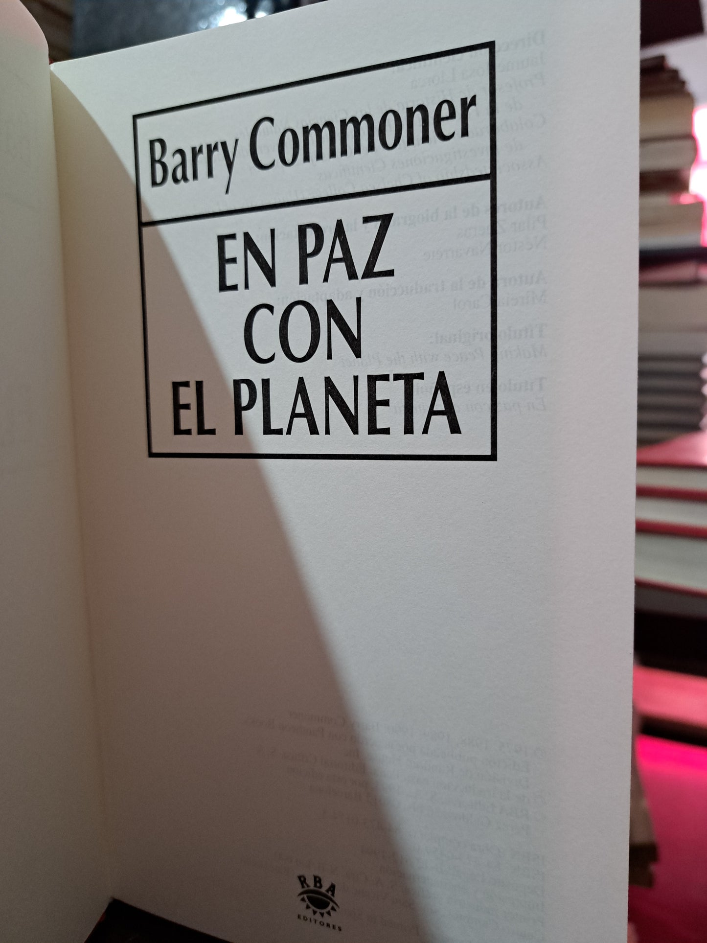 EN PAZ CON EL PLANETA BARRY COMMONER USADO NOVELA LITERARIO 305