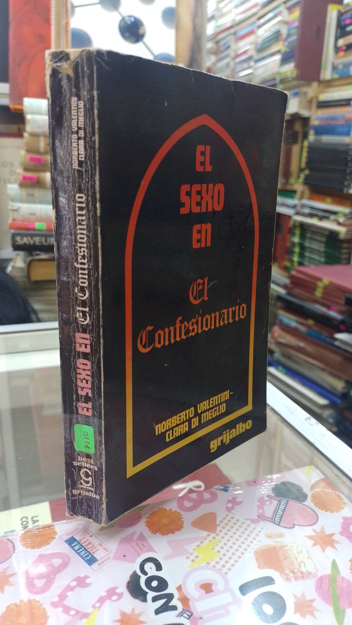 EL SEXO EN EL CONFESIONARIO POR NORBERTO VALENTINI Y COARA DI MEGLIO USADO NOVELA JUAREZ 515