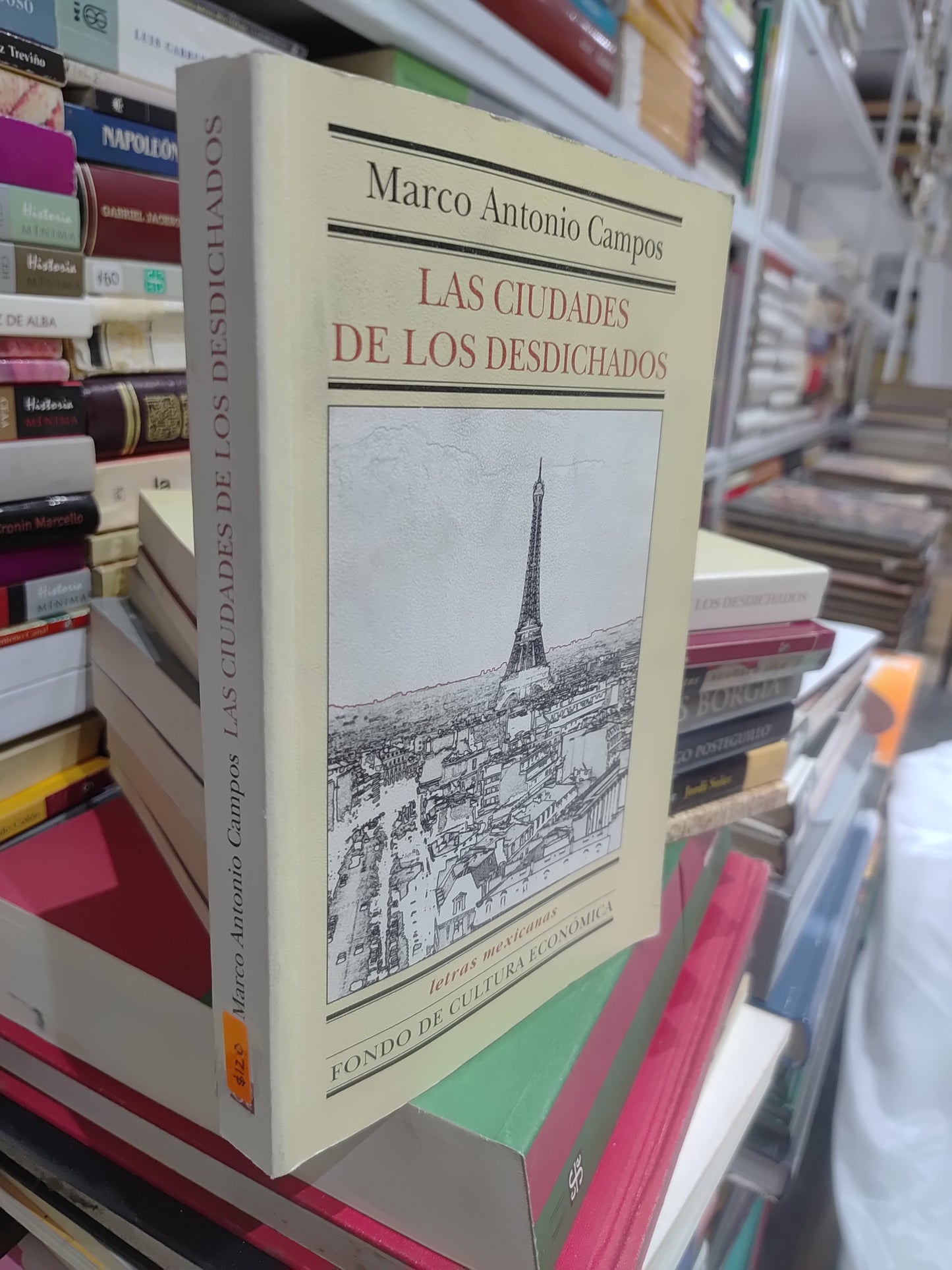 LAS CIUDADES DE LOS DESDICHADOS POR MARCO ANTONIO CAMPOS USADO NOVELAS JUAREZ