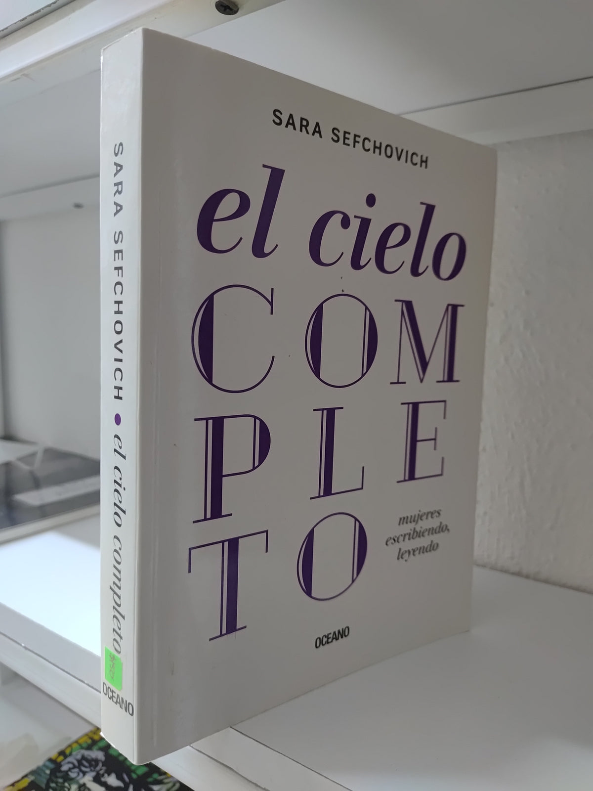 EL CIELO COMPLETO POR SARA SEFCHOVICH USADO NOVELAS JUAREZ 515