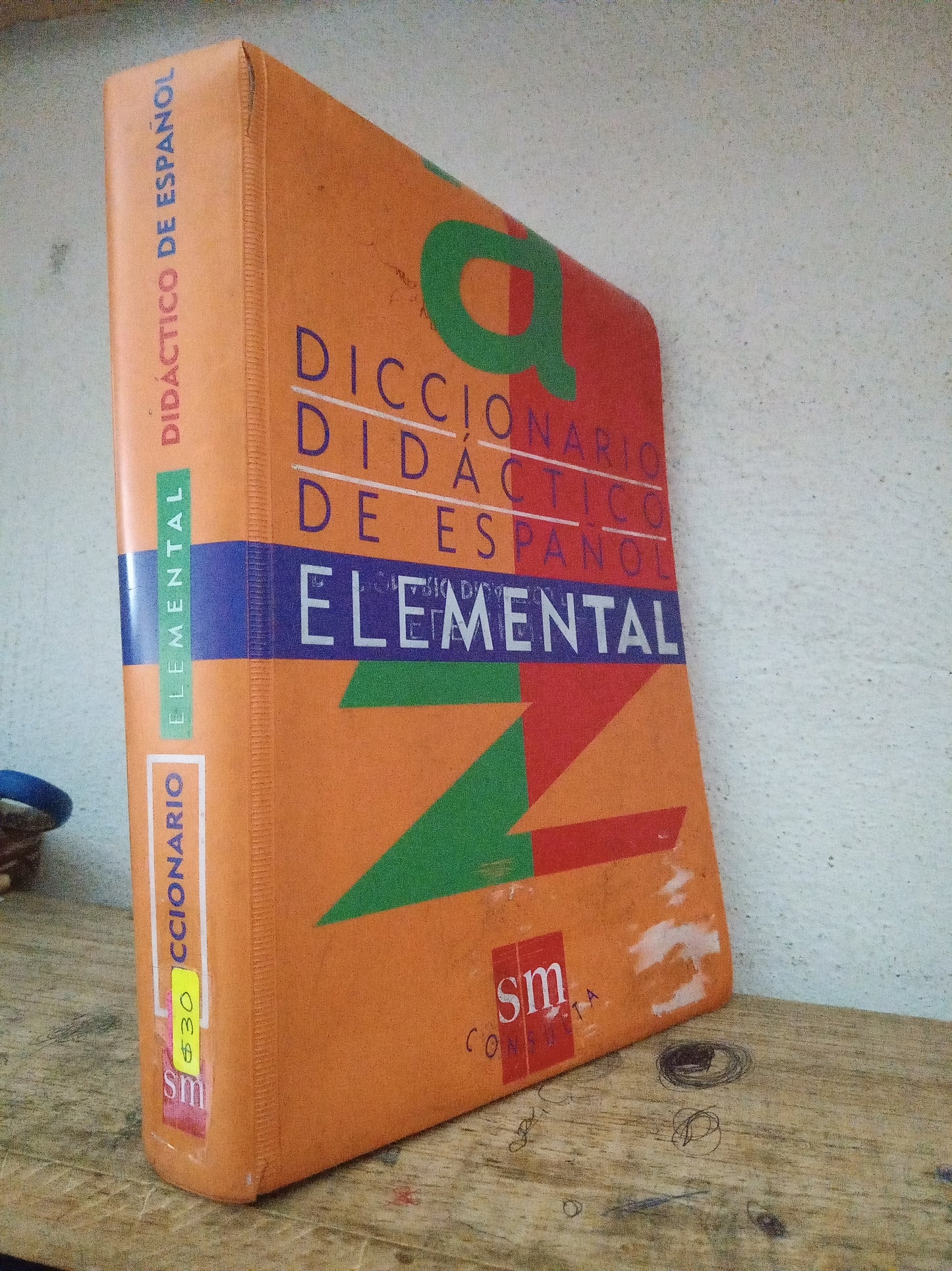 DICCIONARIO DIDACTICO DE ESPAÑOL ELEMENTAL USADO EDUCACIÓN LITERARIO 305