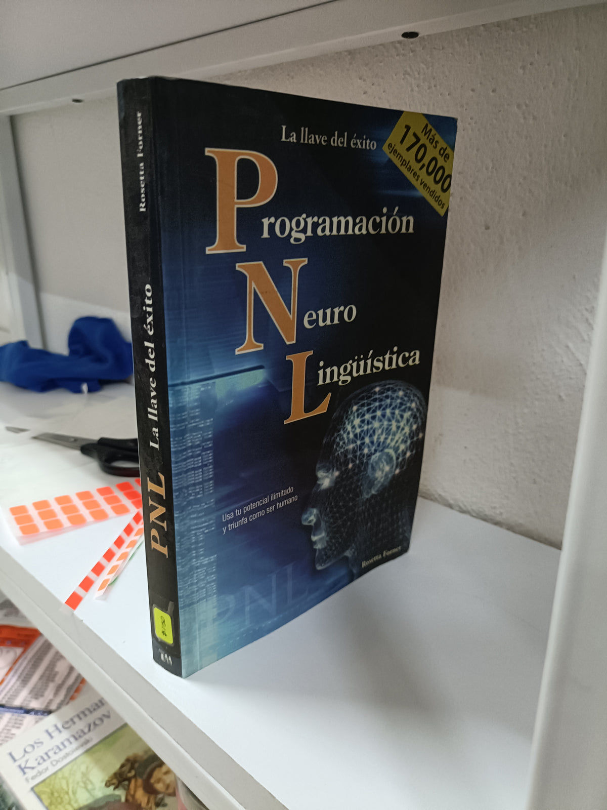 PROGRAMACION NEURO LINGUISTICA POR ROSETTA FORNER USADO SUPERACION PERSONAL JUAREZ 515