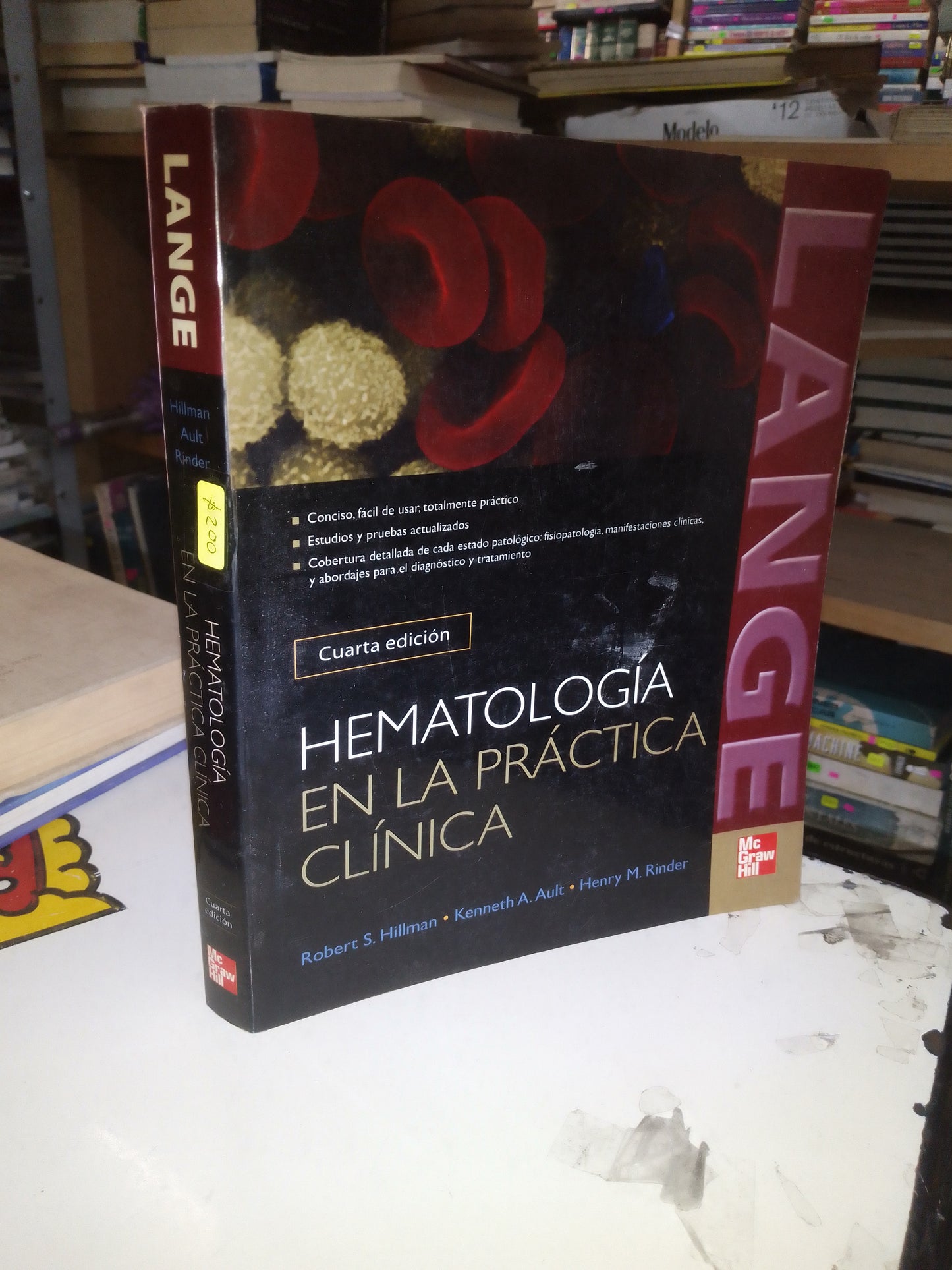 HEMATOLOGÍA EN LA PRÁCTICA CLÍNICA POR HILLMAN, AULT Y RINDER USADO MEDICINA LITERARIO 207