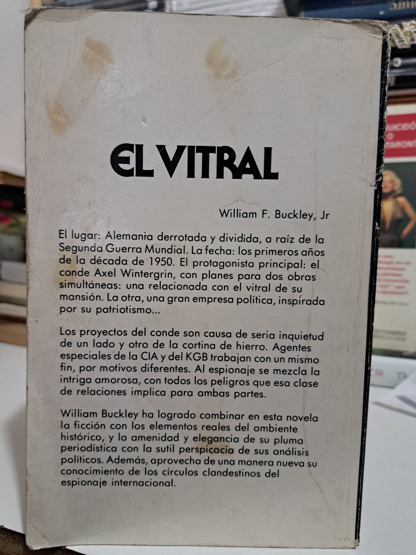 EL VITRAL WILLIAM F. BUCKLEY, JR. USADO NOVELA JUÁREZ