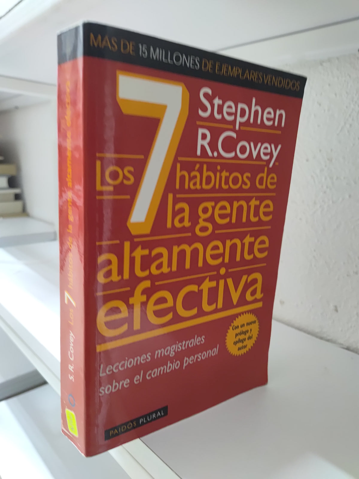 LOS 7 HABITOS DE LA GENTE ALTAMENTE EFECTIVA POR STEPHEN R. COVEY USADO SUP PERSONAL JUAREZ 515