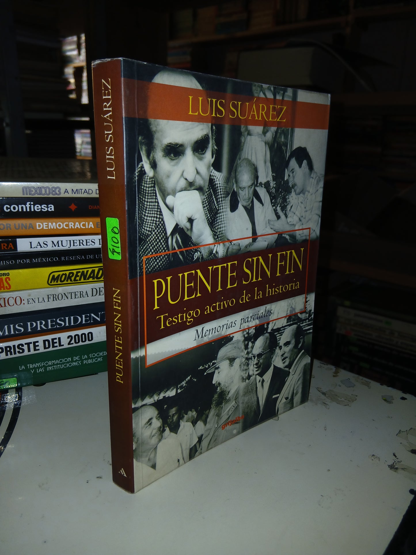 PUENTE SIN FIN: TESTIGO ACTIVO DE LA HISTORIA POR LUIS SUÁREZ USADO POLÍTICA LITERARIO 207