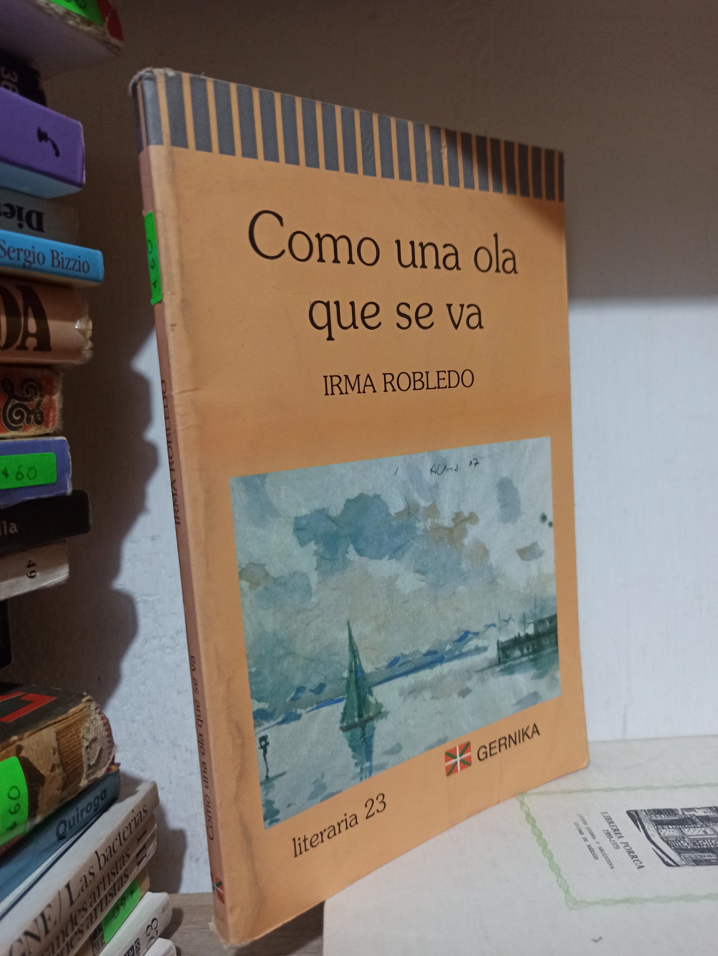 COMO UNA OLA QUE SE VA POR IRMA ROBLEDO USADO NOVELAS JUÁREZ