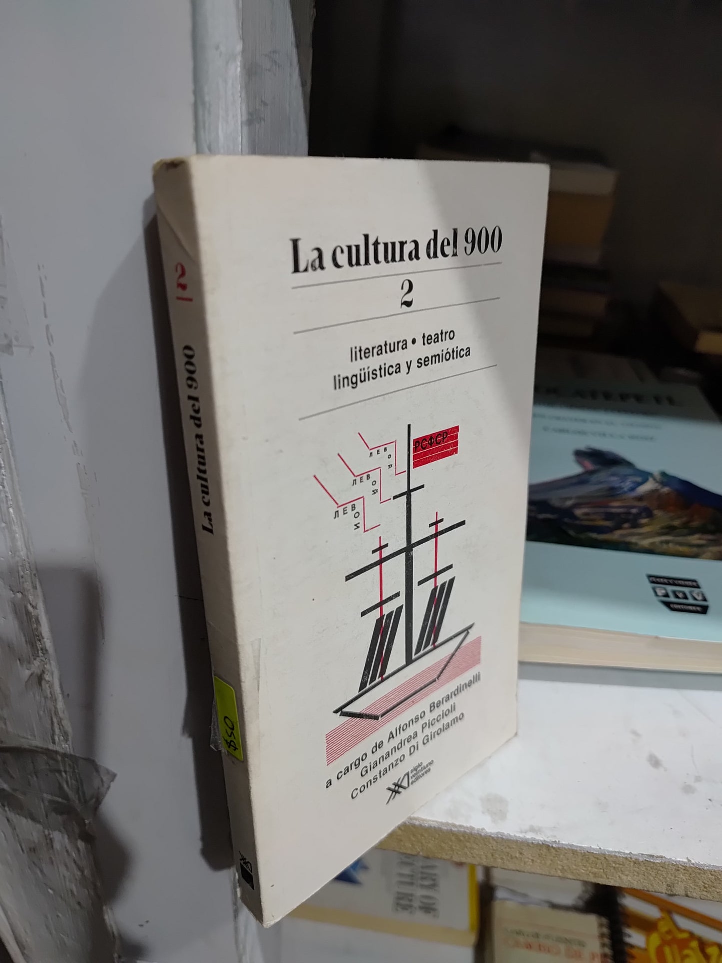 LA CULTURA DEL 900 2 POR ALFONSO BERARDINELLI USADO SOCIOLOGIA JUAREZ
