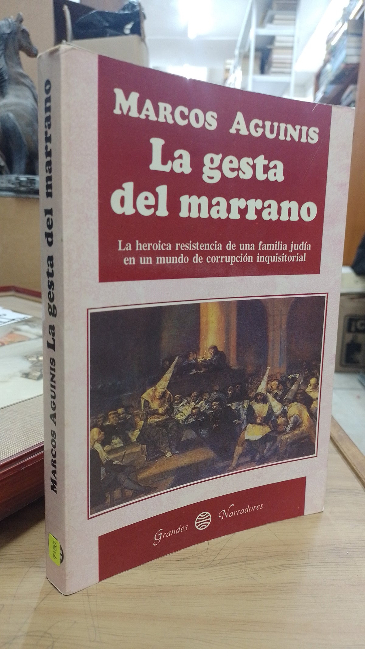 LA GESTA DEL MARRANO POR MARCOS AGUINIS USADO NOVELA JUAREZ 515